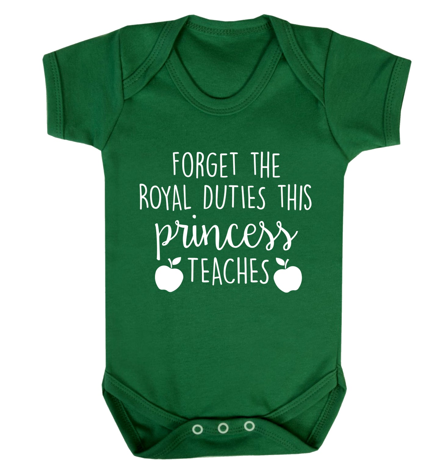 Forget the royal duties this princess teaches Baby Vest green 18-24 months