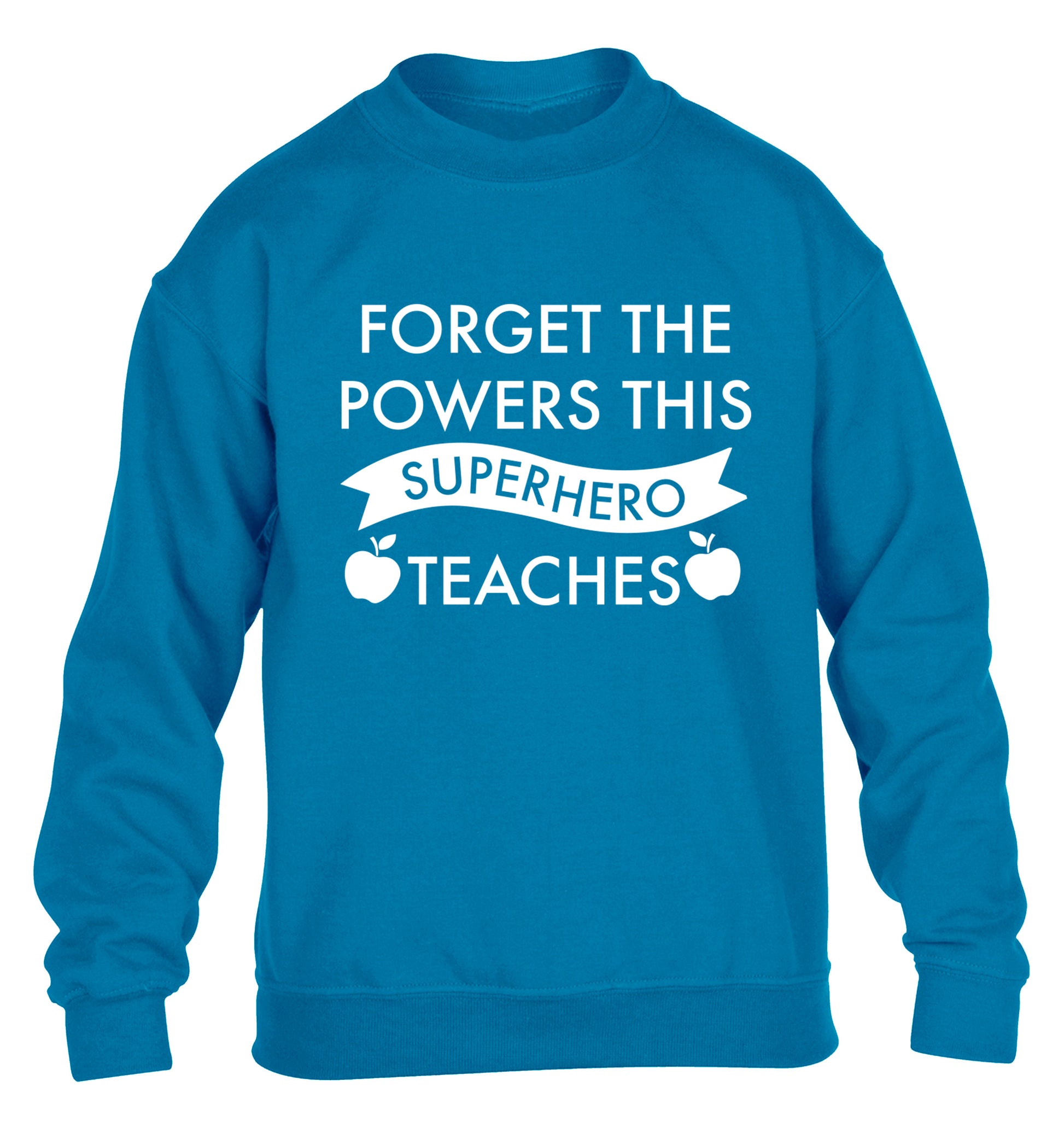 Forget the powers this superhero teaches children's blue sweater 12-13 Years