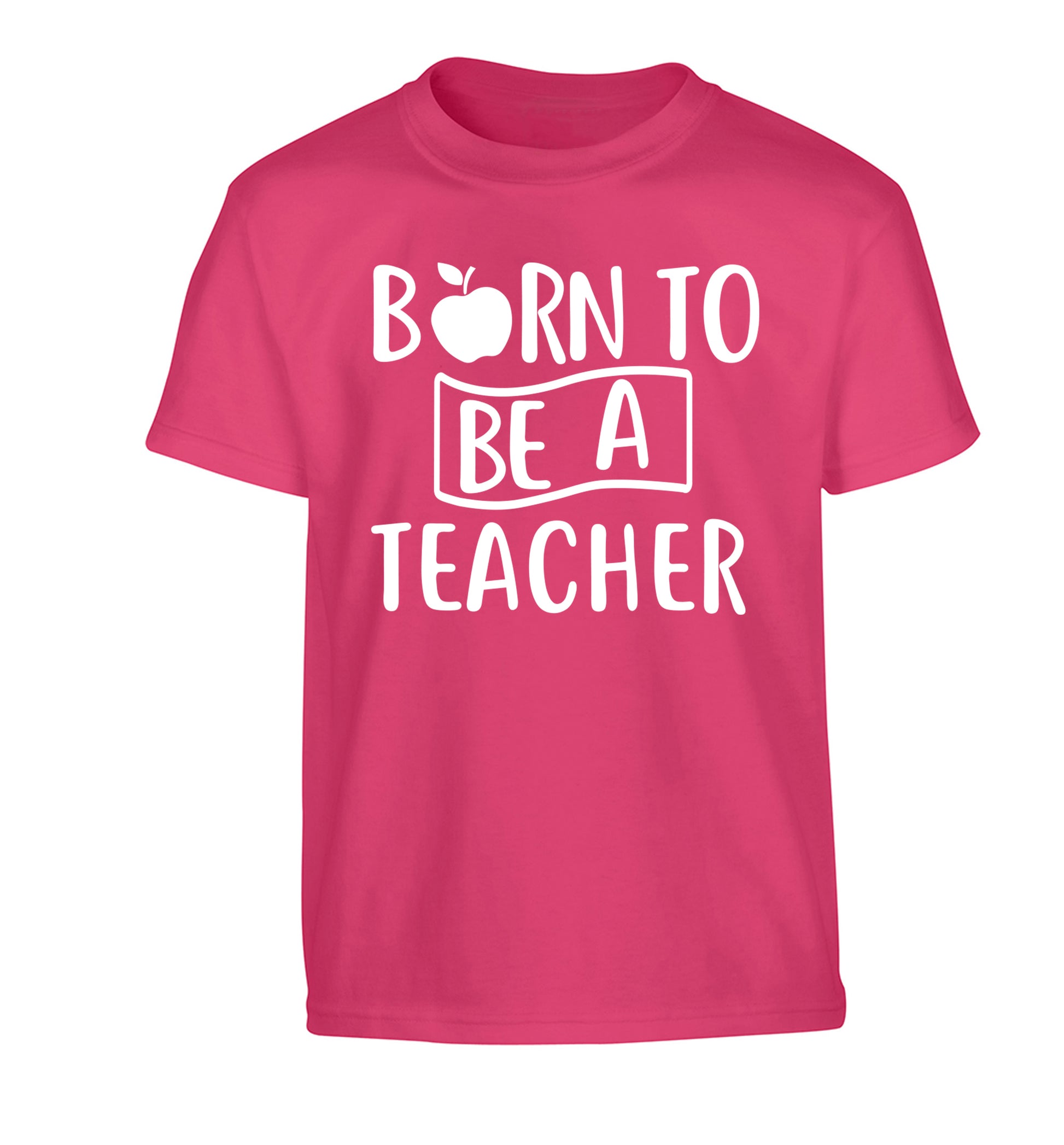 Born to be a teacher Children's pink Tshirt 12-13 Years