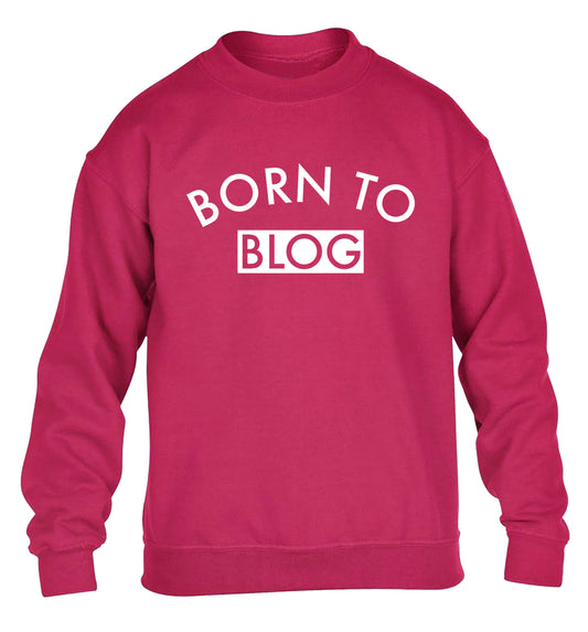 Born to blog children's pink sweater 12-13 Years