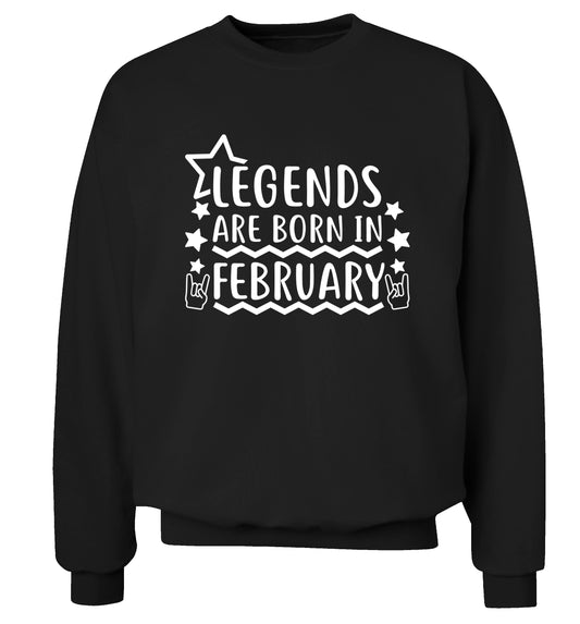 Legends are born in February Adult's unisex black Sweater 2XL