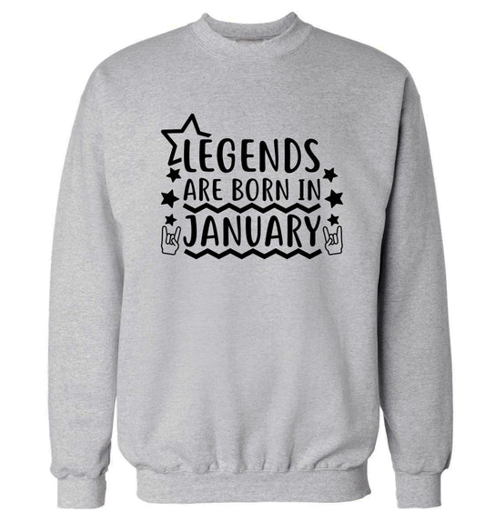 Legends are born in January Adult's unisex grey Sweater 2XL