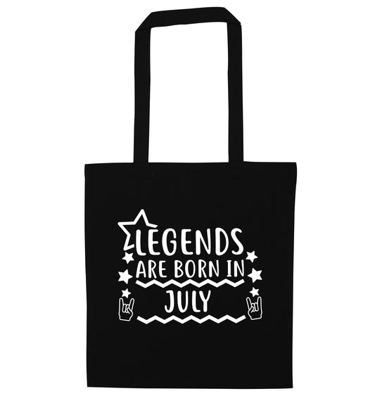 Legends are born in July black tote bag
