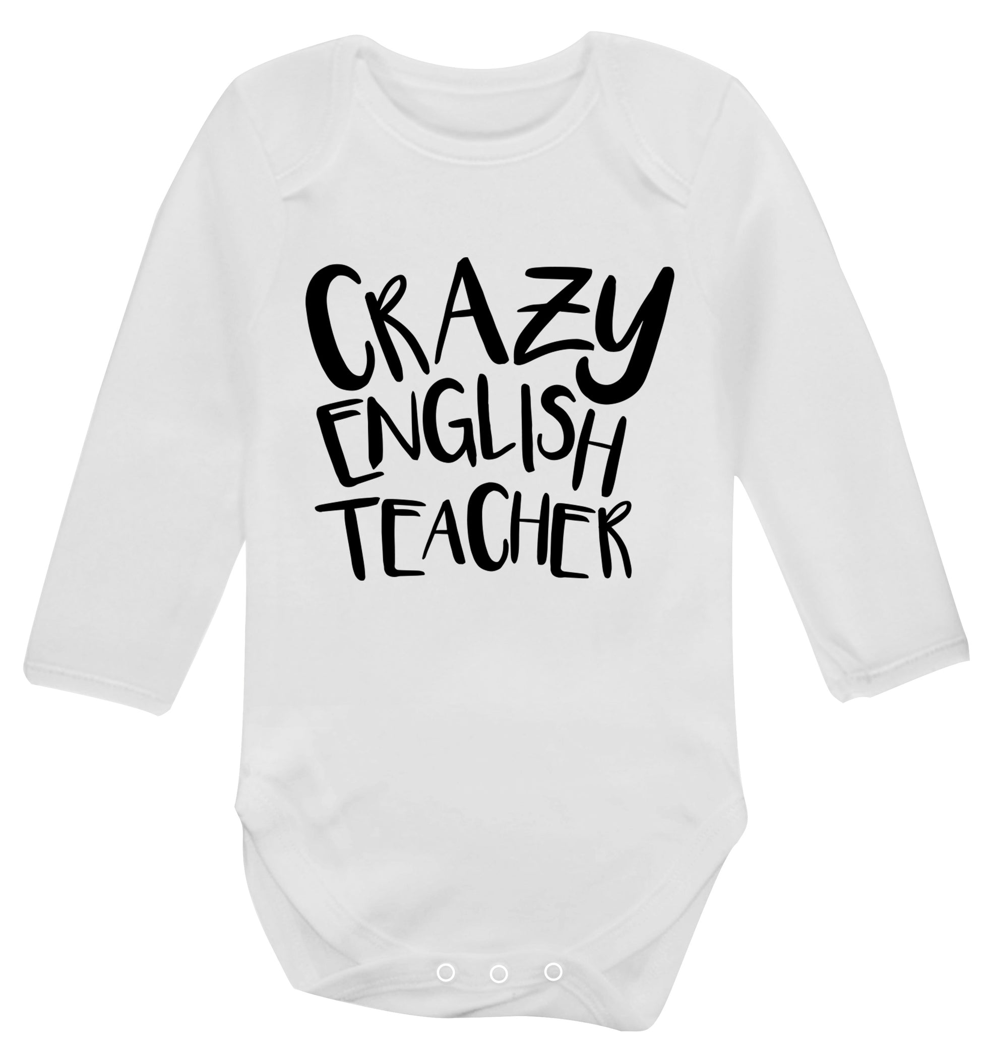 Crazy English Teacher Baby Vest long sleeved white 6-12 months