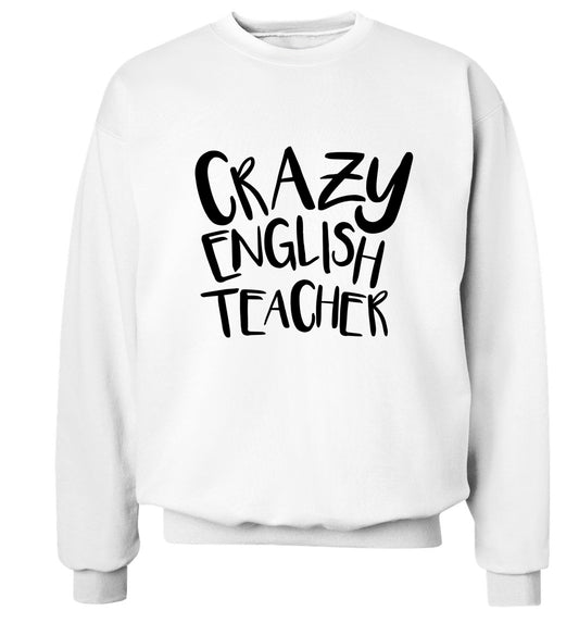 Crazy English Teacher Adult's unisex white Sweater 2XL
