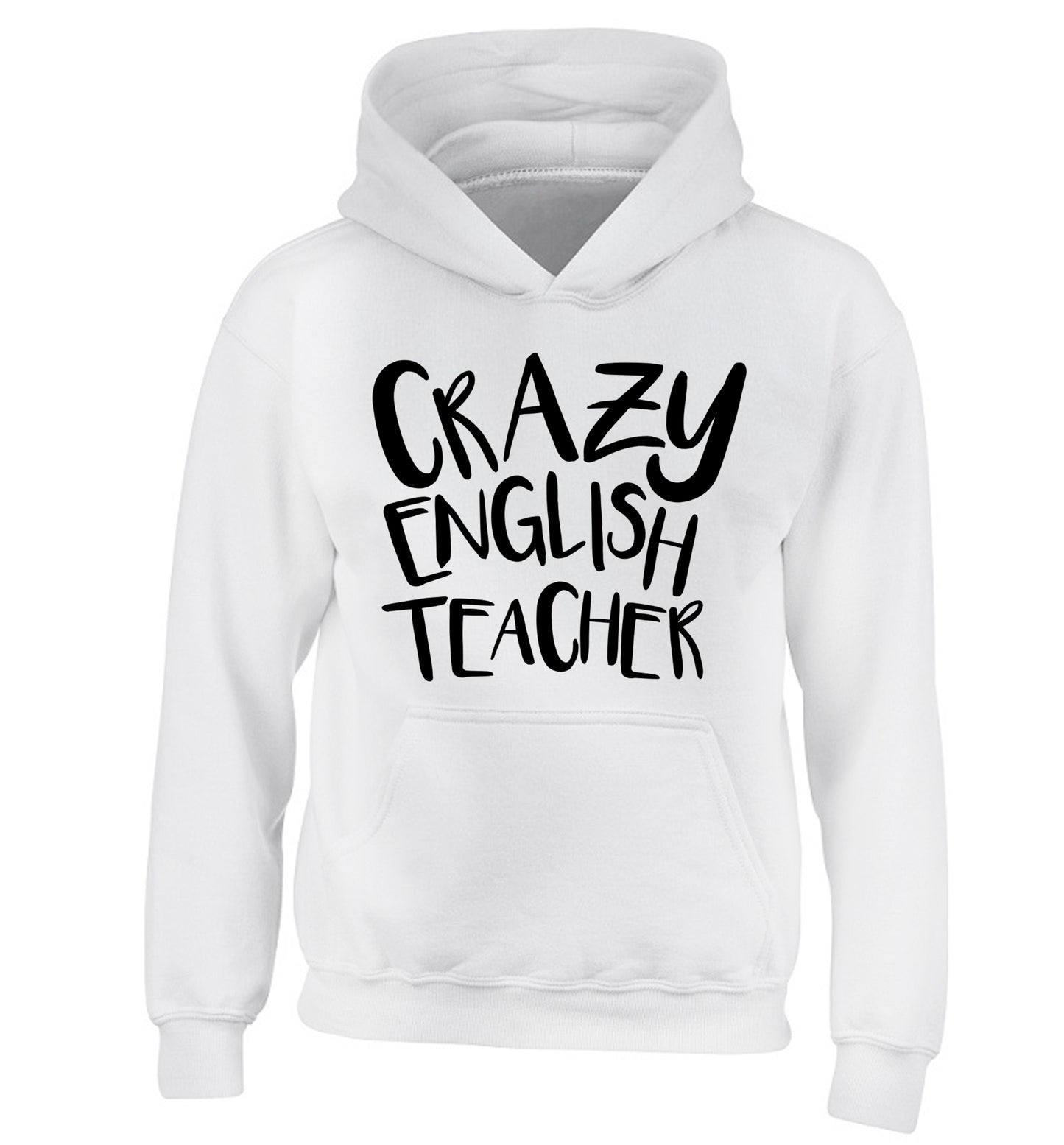 Crazy English Teacher children's white hoodie 12-13 Years