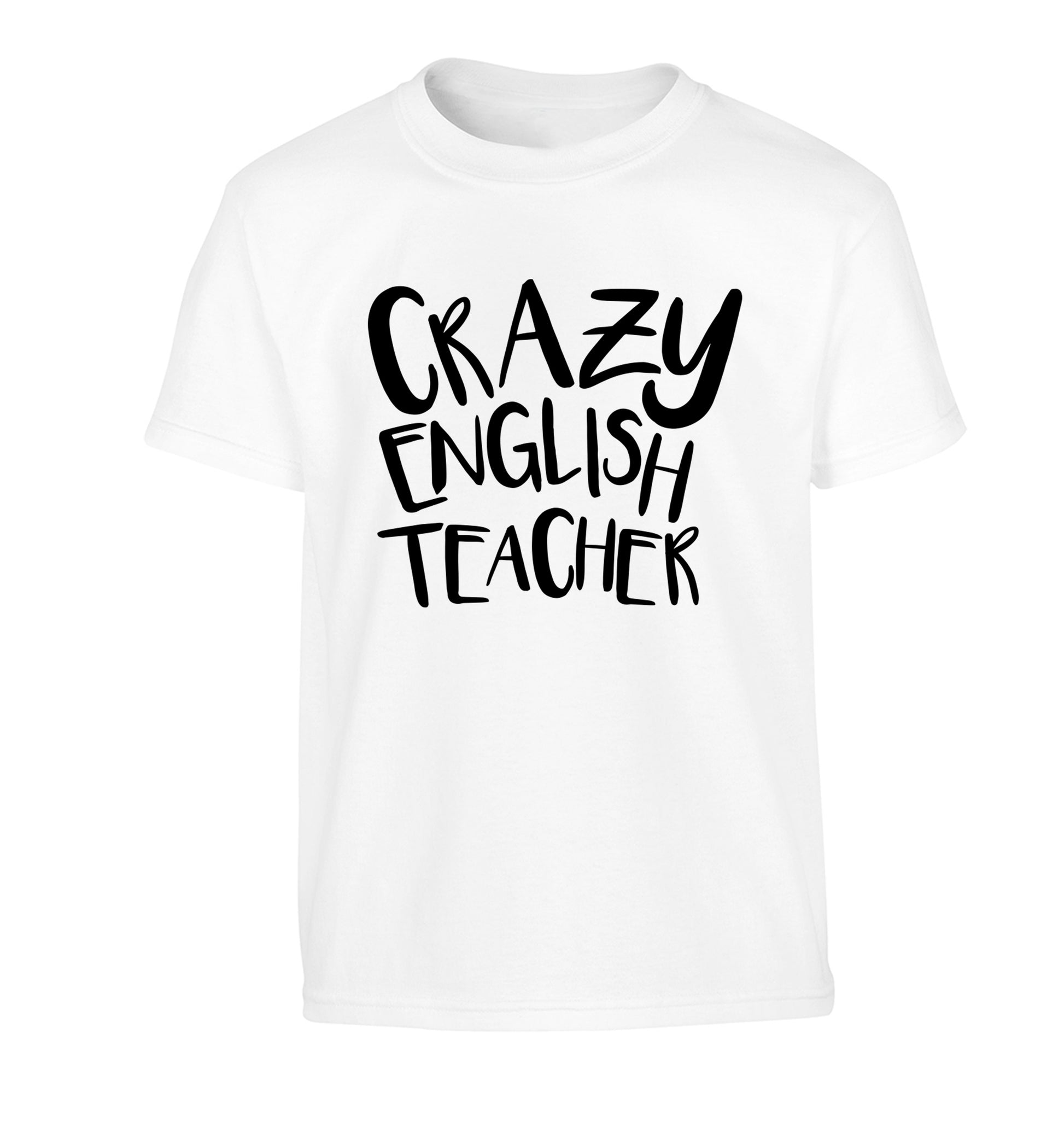 Crazy English Teacher Children's white Tshirt 12-13 Years