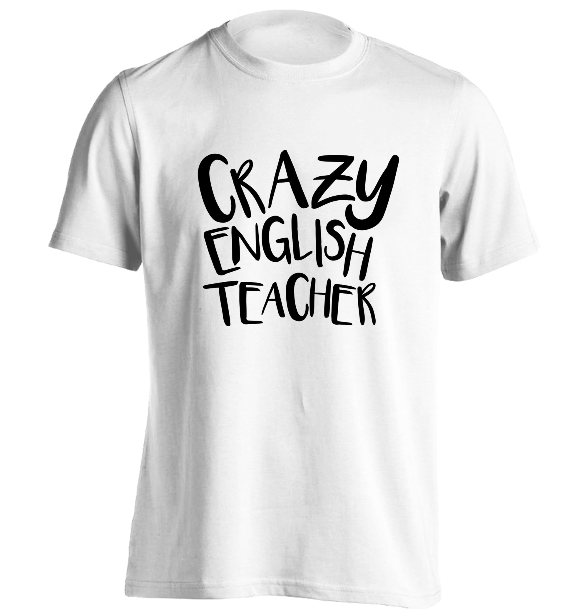 Crazy English Teacher adults unisex white Tshirt 2XL