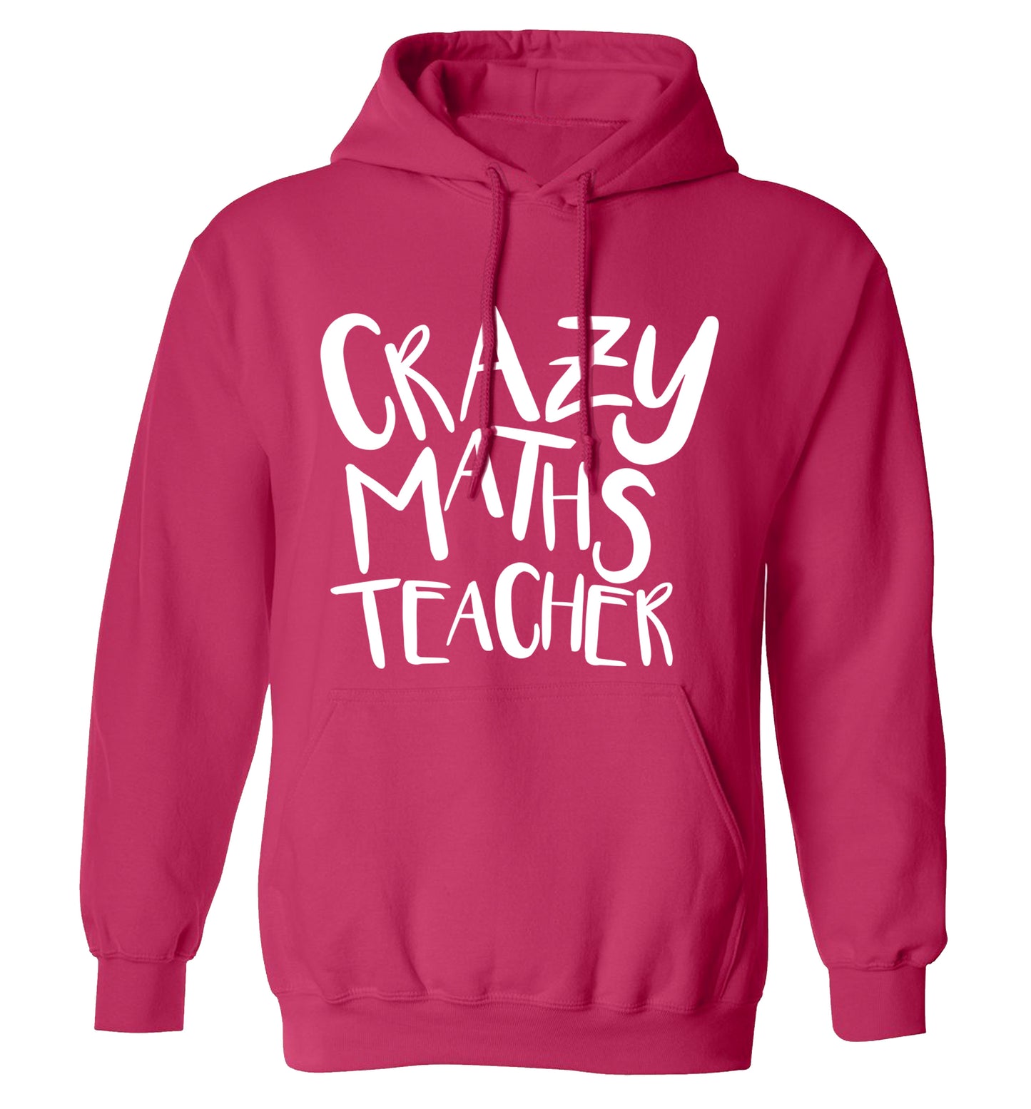 Crazy maths teacher adults unisex pink hoodie 2XL