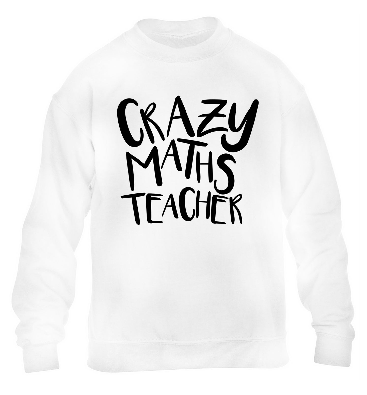 Crazy maths teacher children's white sweater 12-13 Years