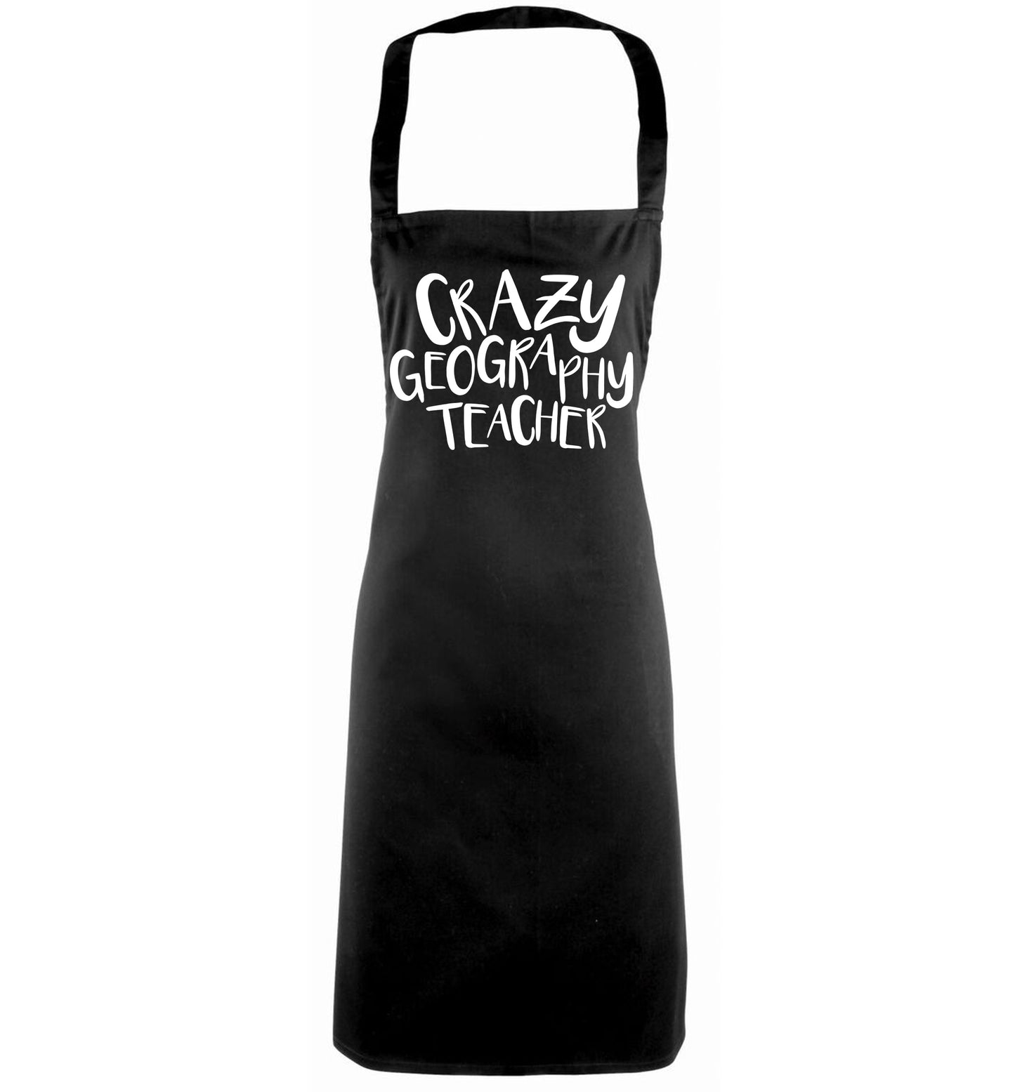 Crazy geography teacher black apron