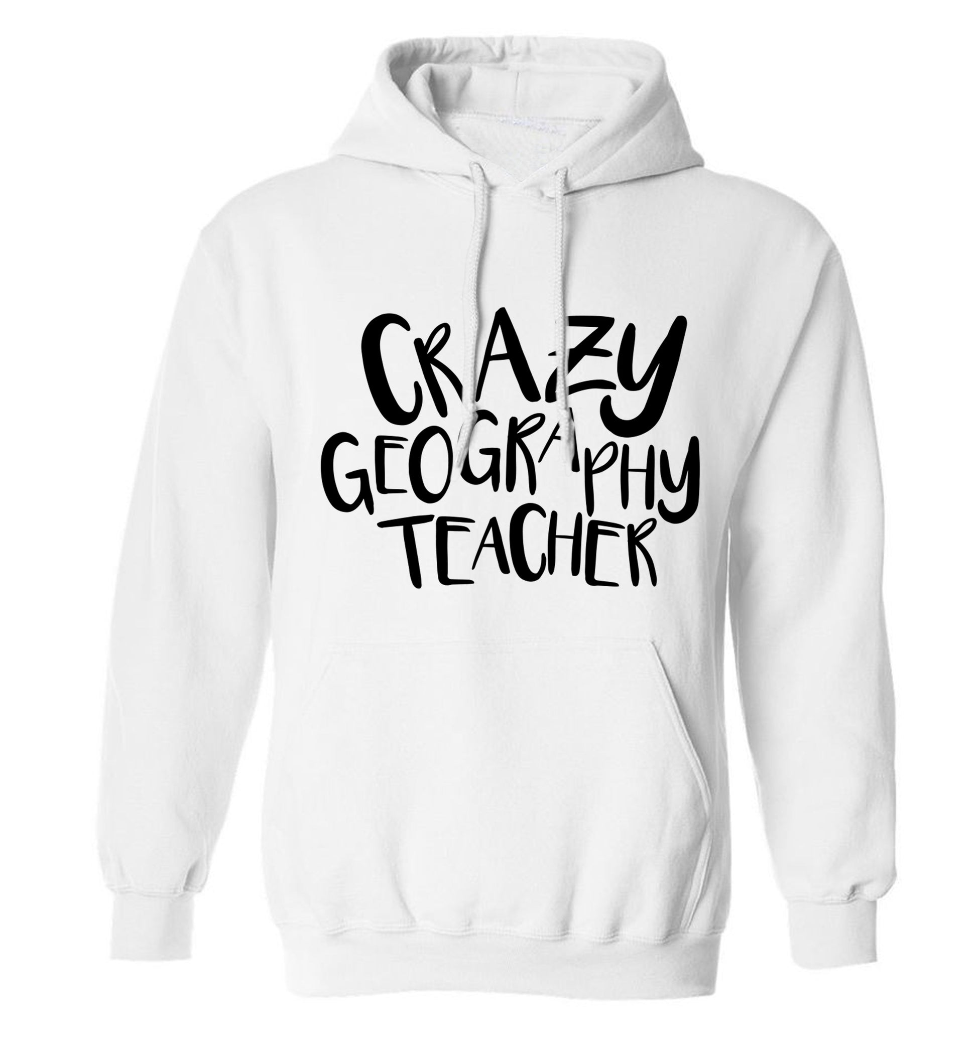 Crazy geography teacher adults unisex white hoodie 2XL