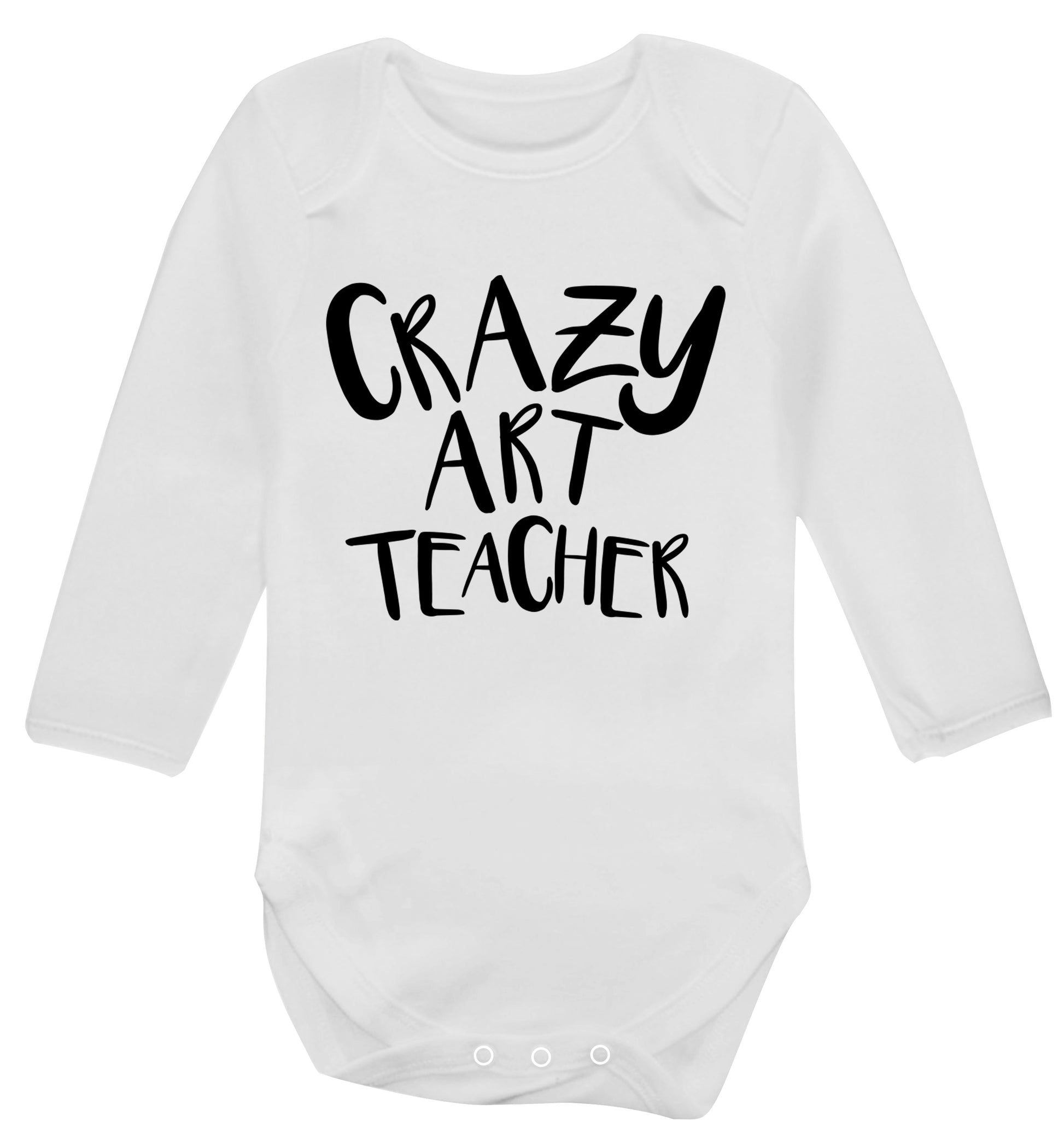 Crazy art teacher Baby Vest long sleeved white 6-12 months