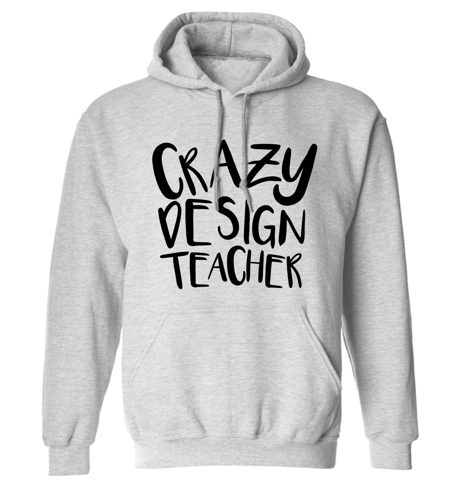 Crazy design teacher adults unisex grey hoodie 2XL