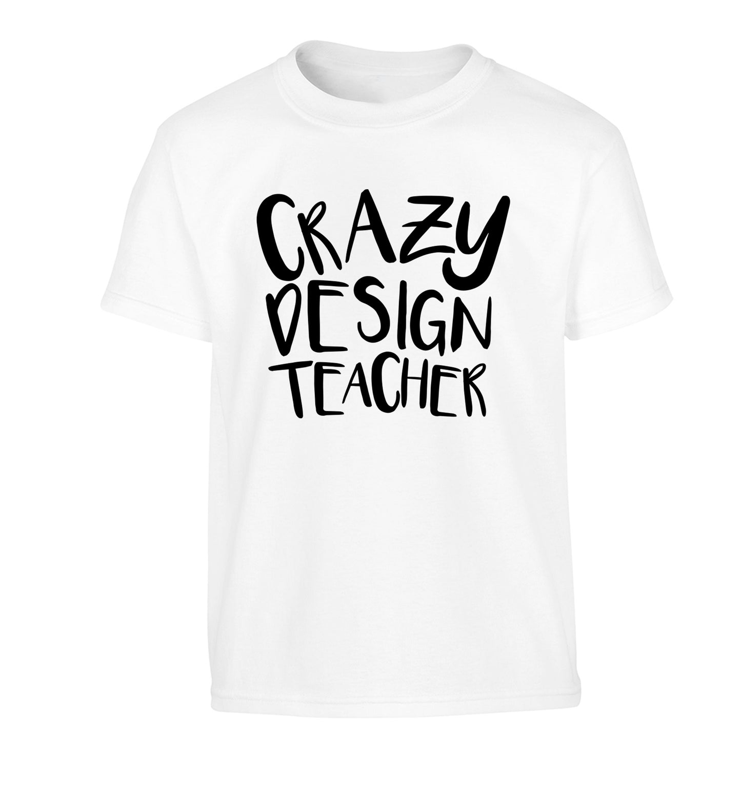 Crazy design teacher Children's white Tshirt 12-13 Years