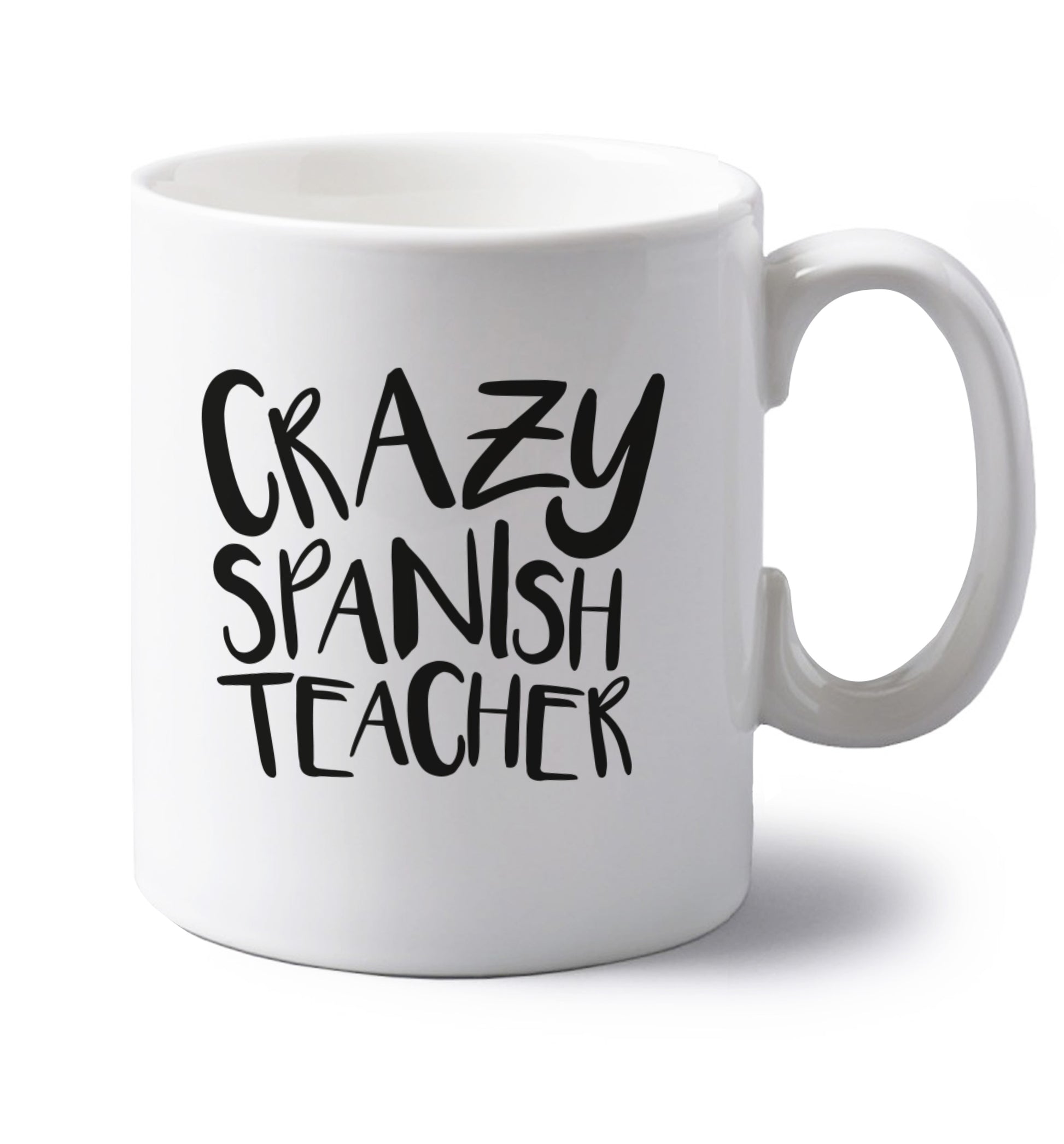 Crazy spanish teacher left handed white ceramic mug 