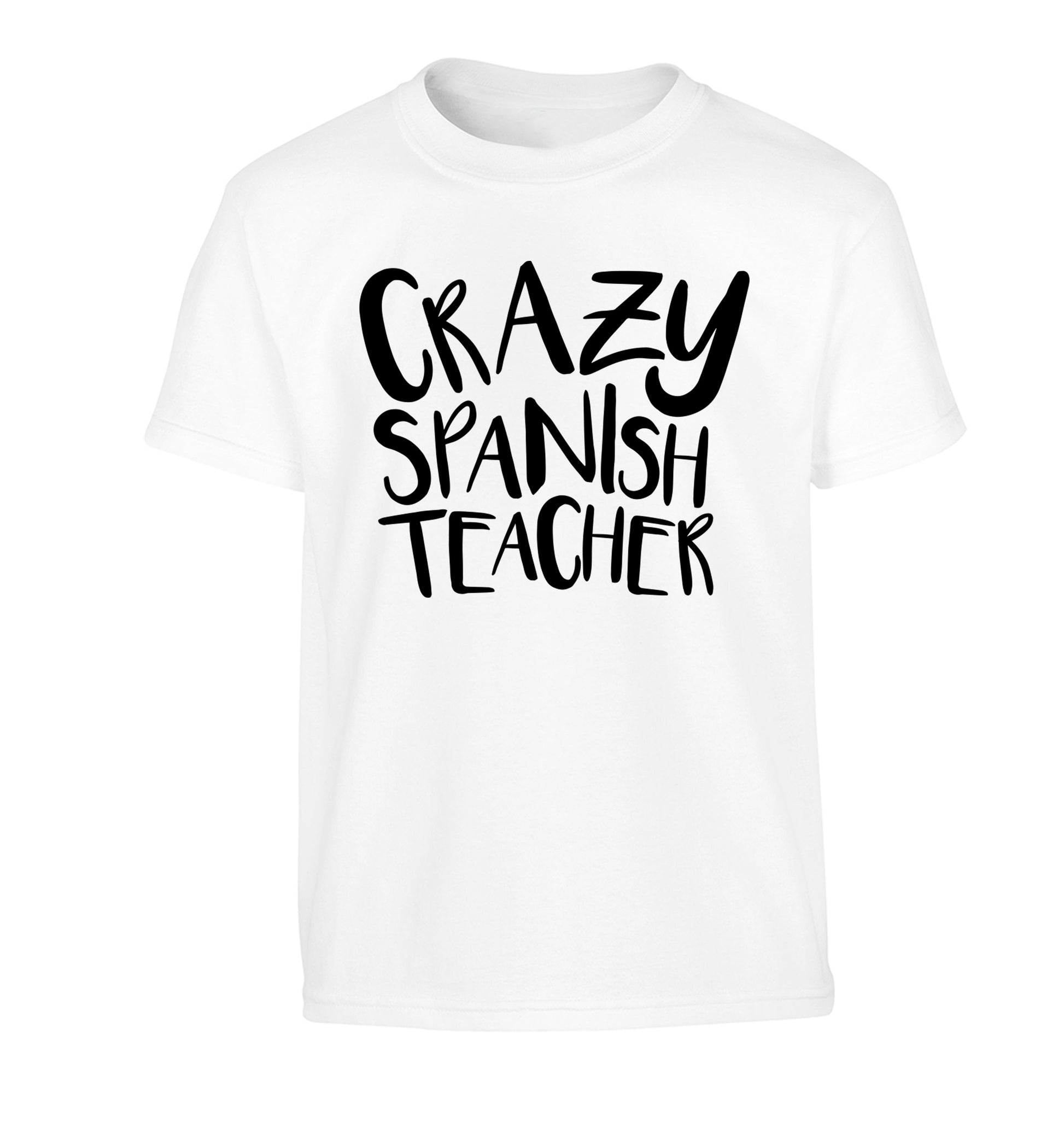 Crazy spanish teacher Children's white Tshirt 12-13 Years