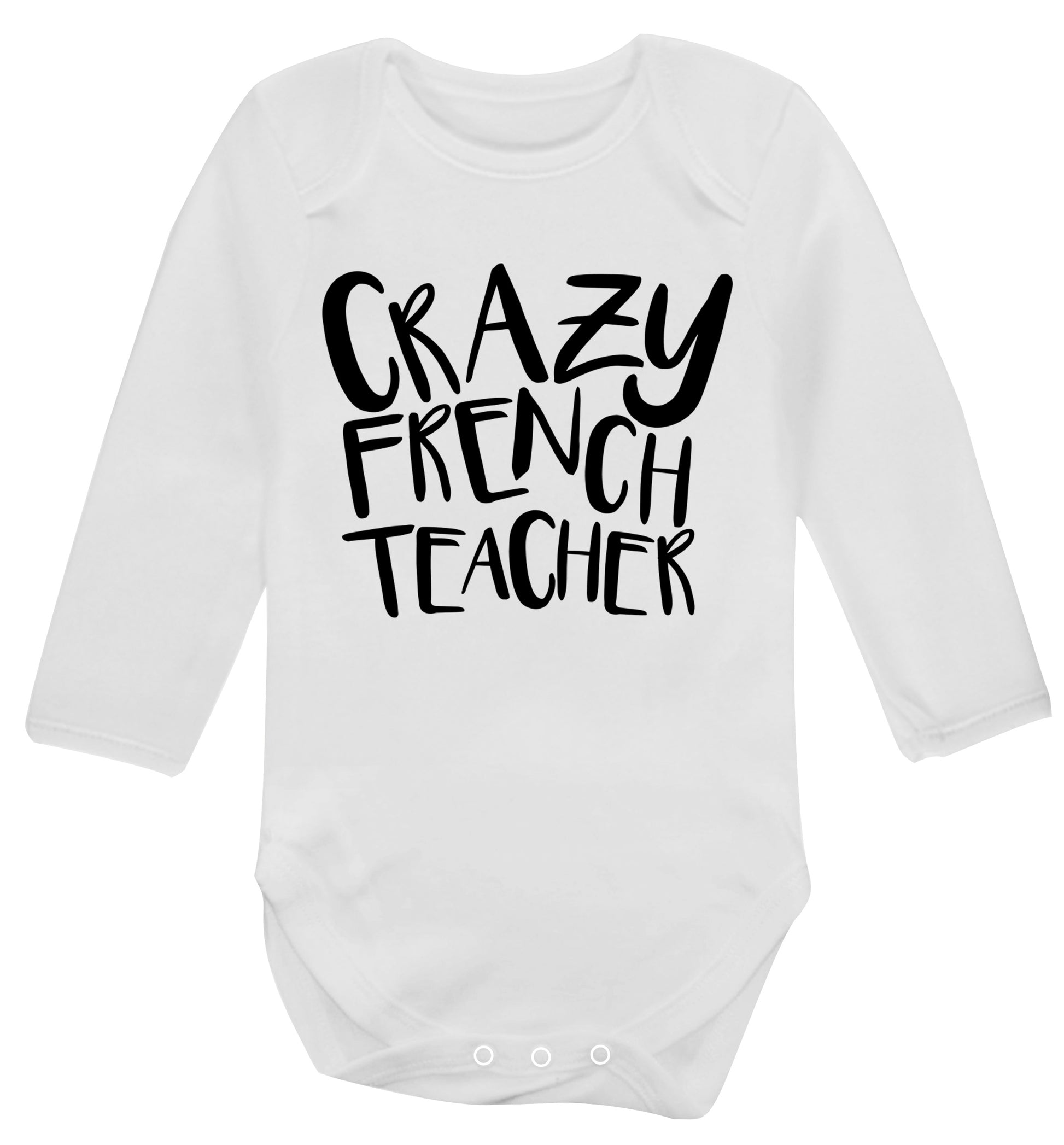 Crazy french teacher Baby Vest long sleeved white 6-12 months