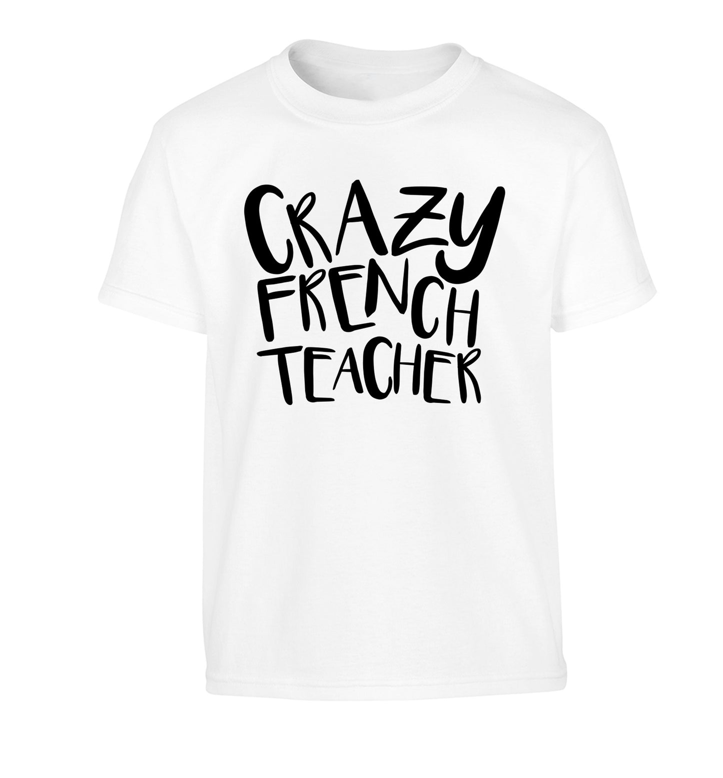 Crazy french teacher Children's white Tshirt 12-13 Years