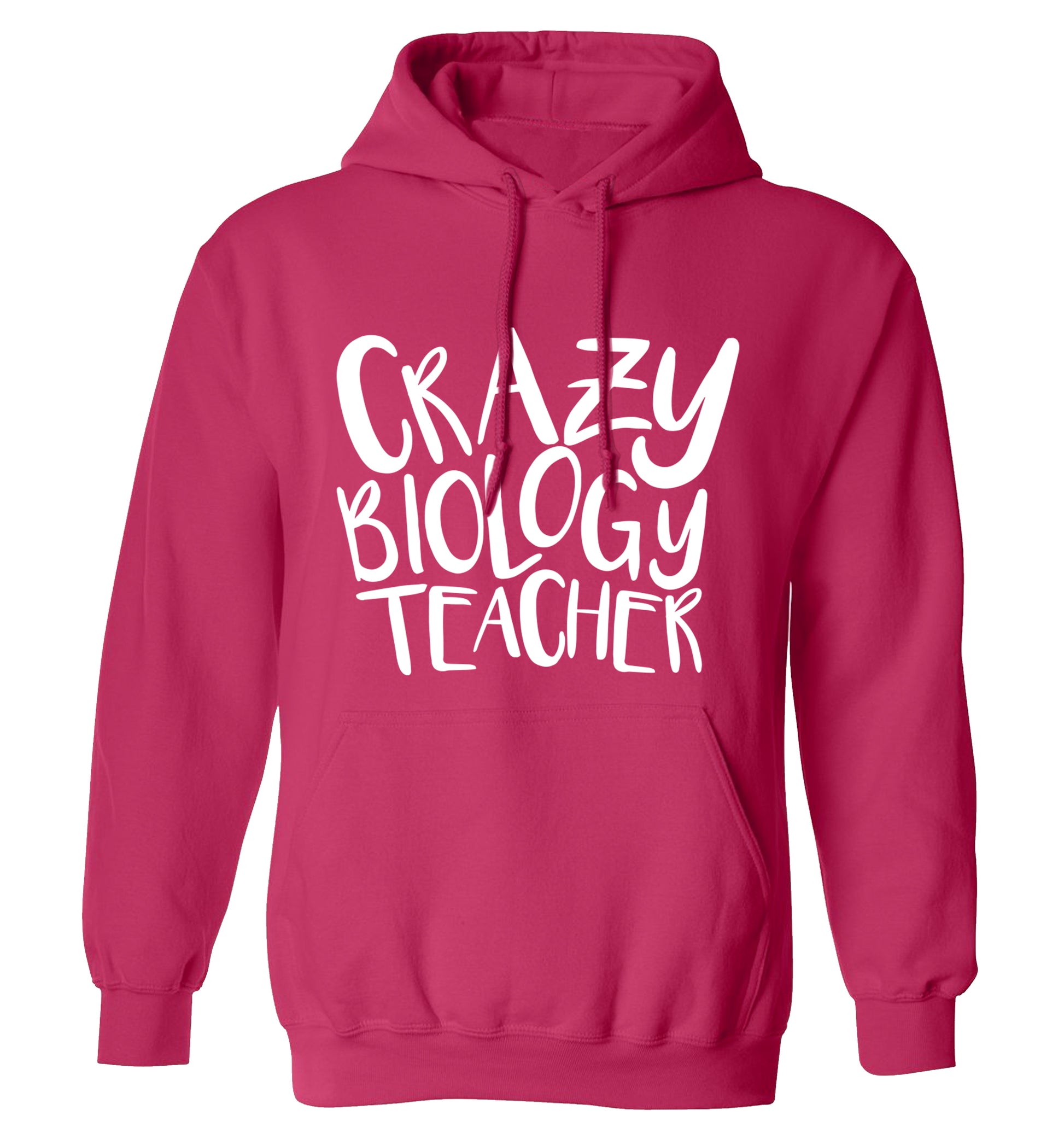 Crazy biology teacher adults unisex pink hoodie 2XL