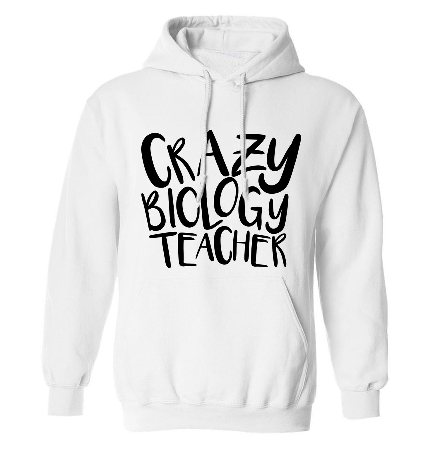 Crazy biology teacher adults unisex white hoodie 2XL