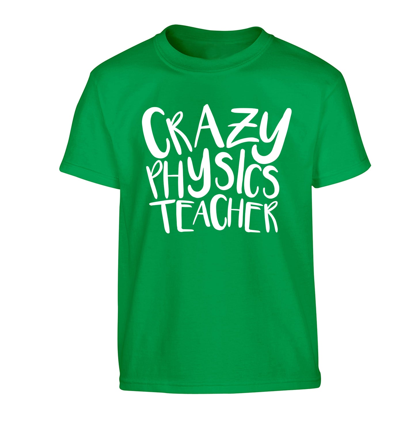 Crazy physics teacher Children's green Tshirt 12-13 Years