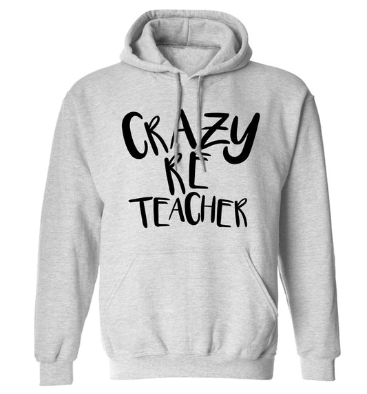 Crazy RE teacher adults unisex grey hoodie 2XL