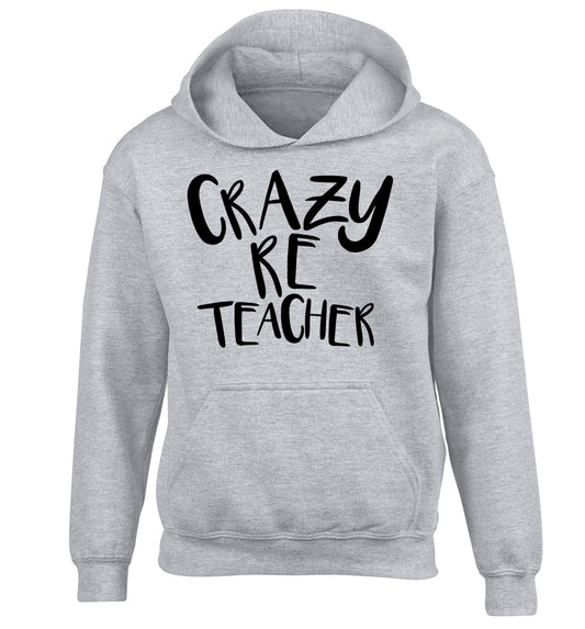 Crazy RE teacher children's grey hoodie 12-13 Years