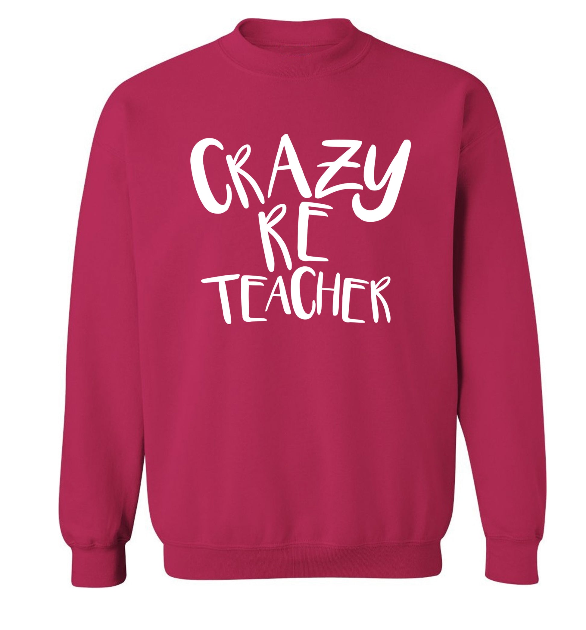 Crazy RE teacher Adult's unisex pink Sweater 2XL