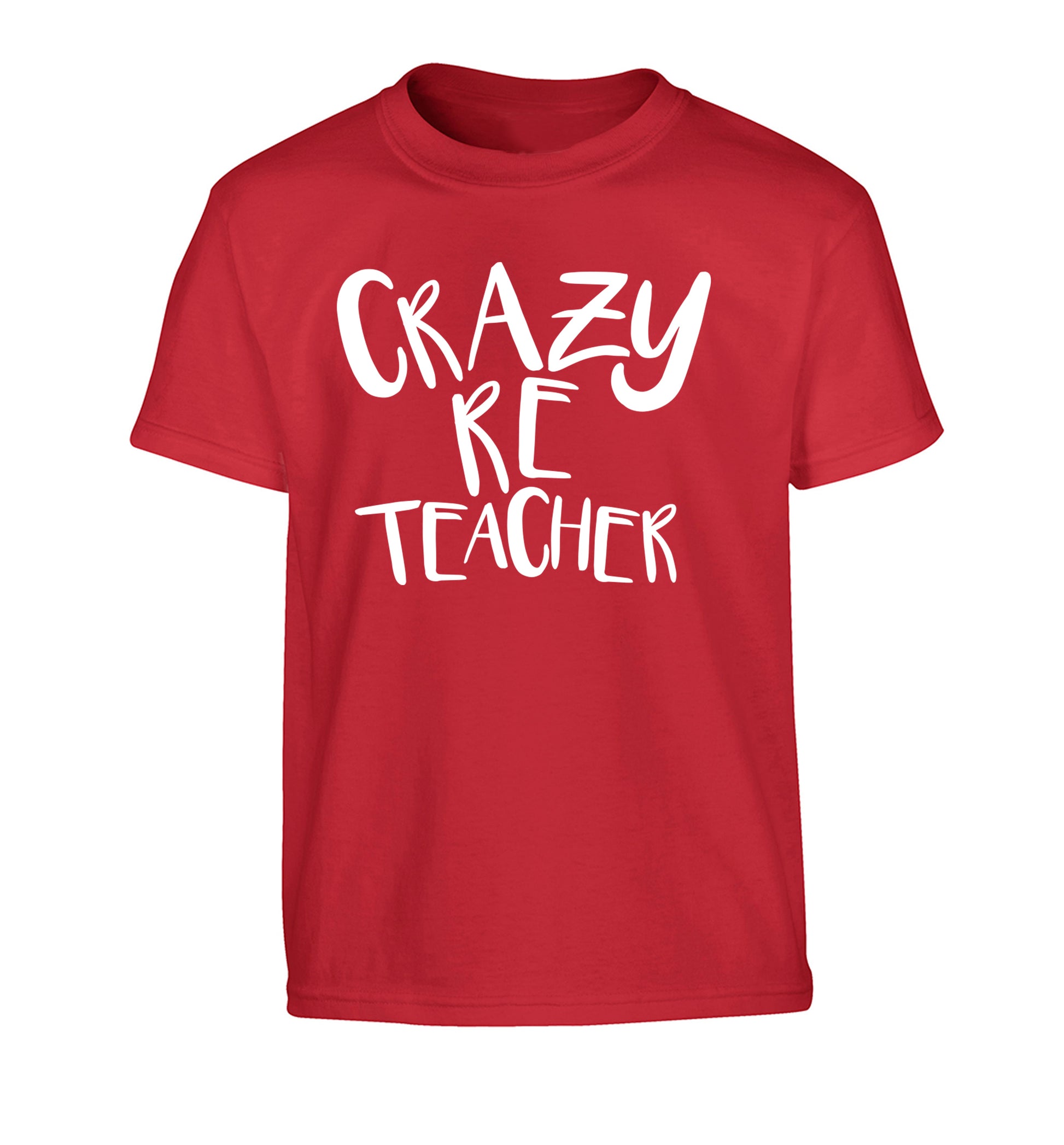 Crazy RE teacher Children's red Tshirt 12-13 Years