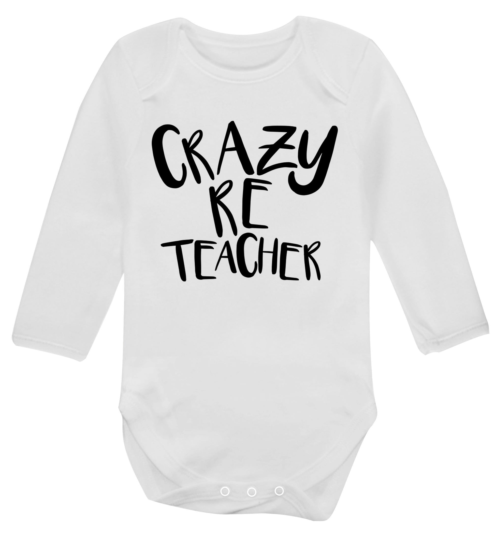 Crazy RE teacher Baby Vest long sleeved white 6-12 months