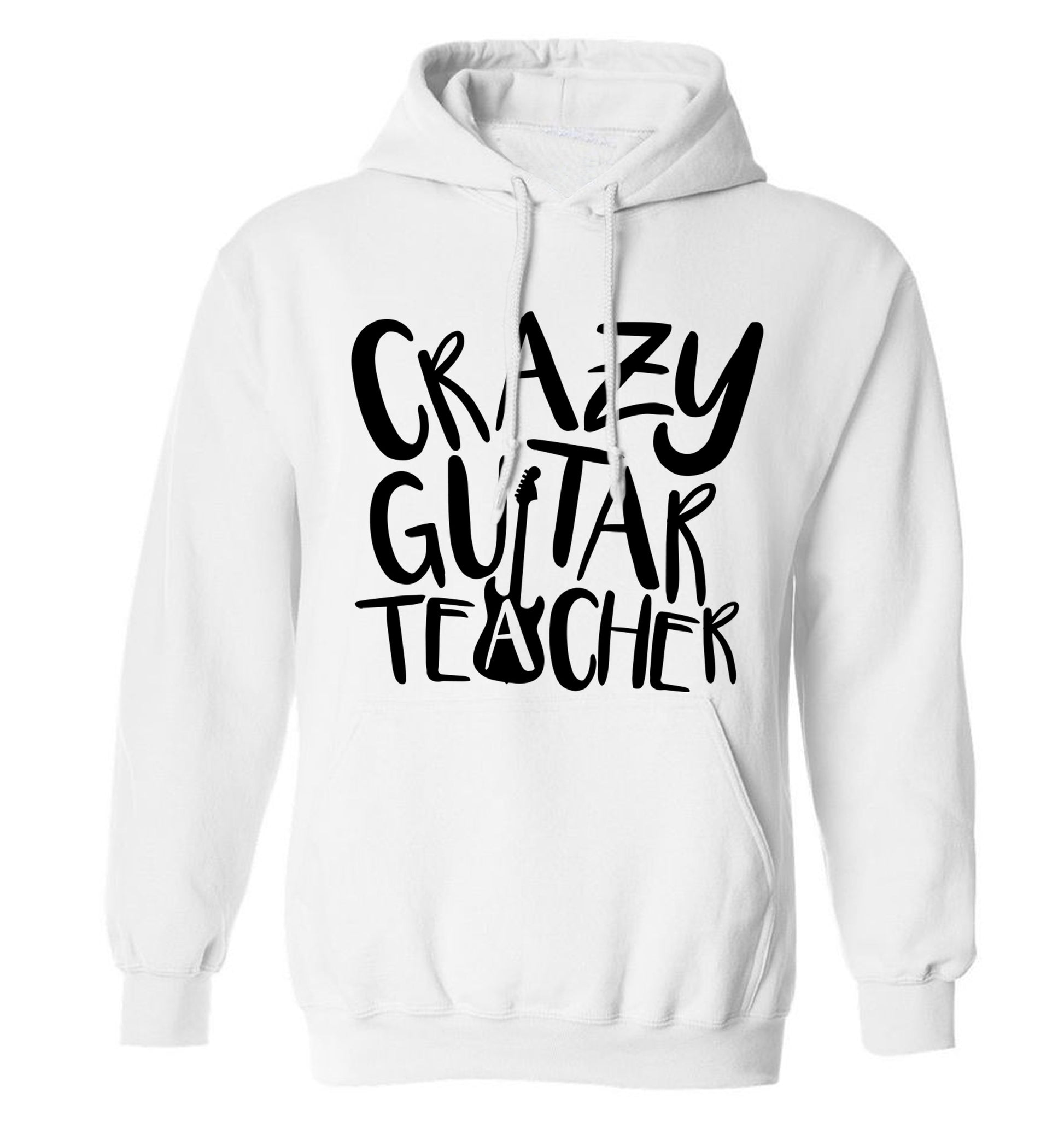 Crazy guitar teacher adults unisex white hoodie 2XL