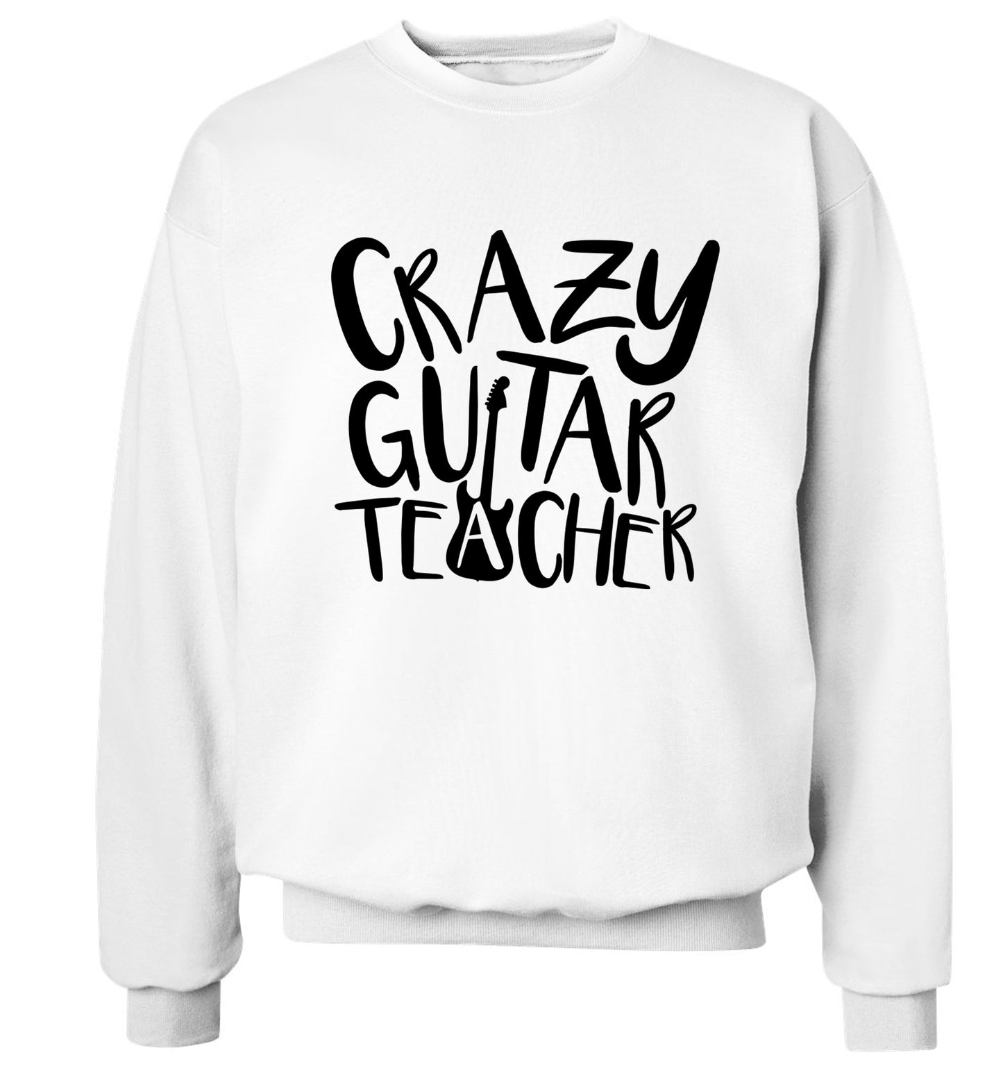 Crazy guitar teacher Adult's unisex white Sweater 2XL