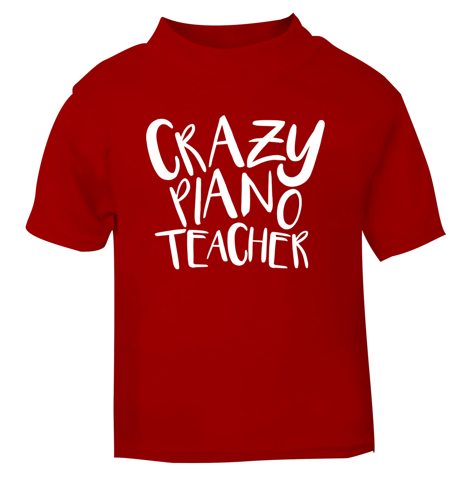 Crazy piano teacher red Baby Toddler Tshirt 2 Years