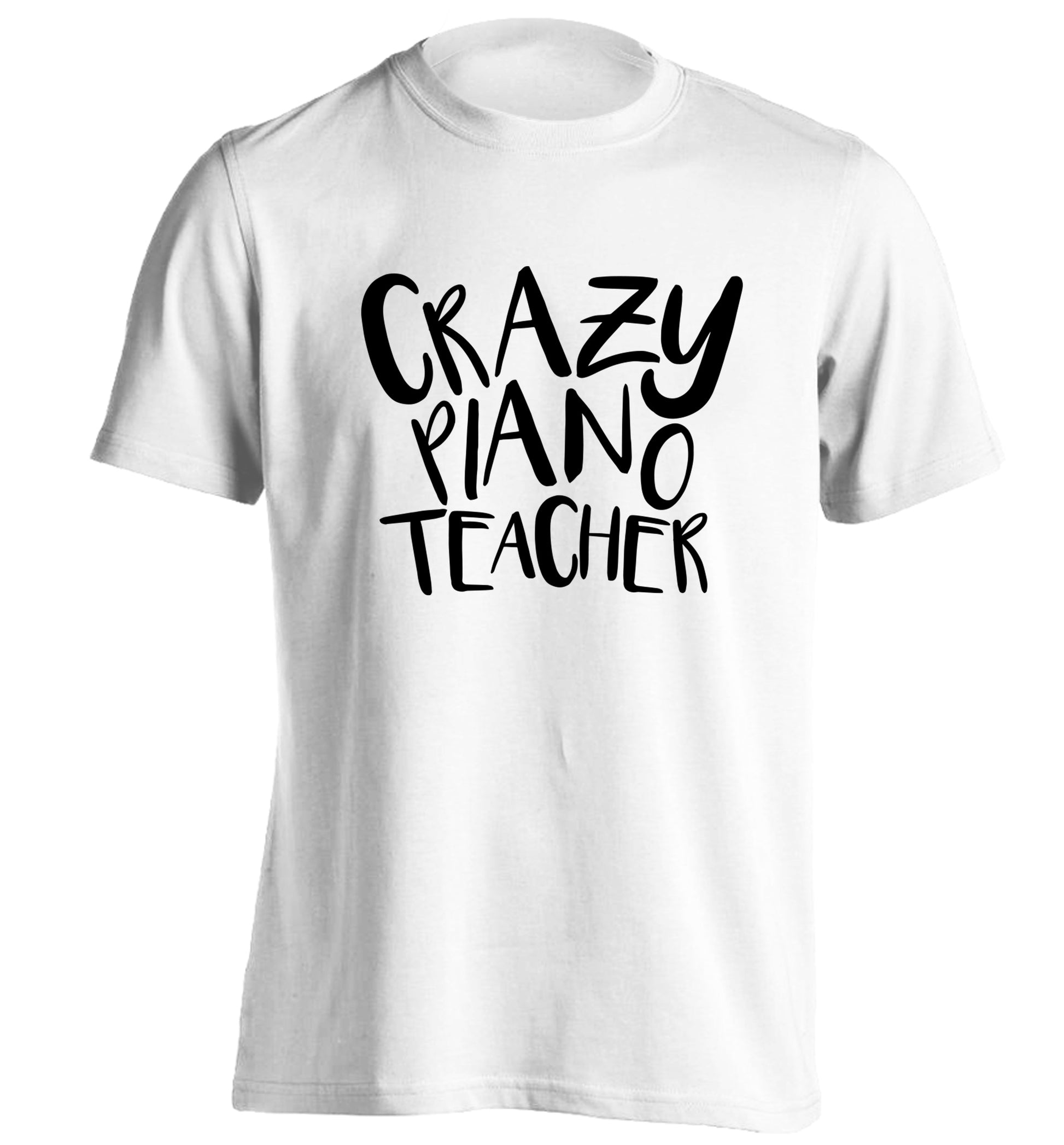 Crazy piano teacher adults unisex white Tshirt 2XL