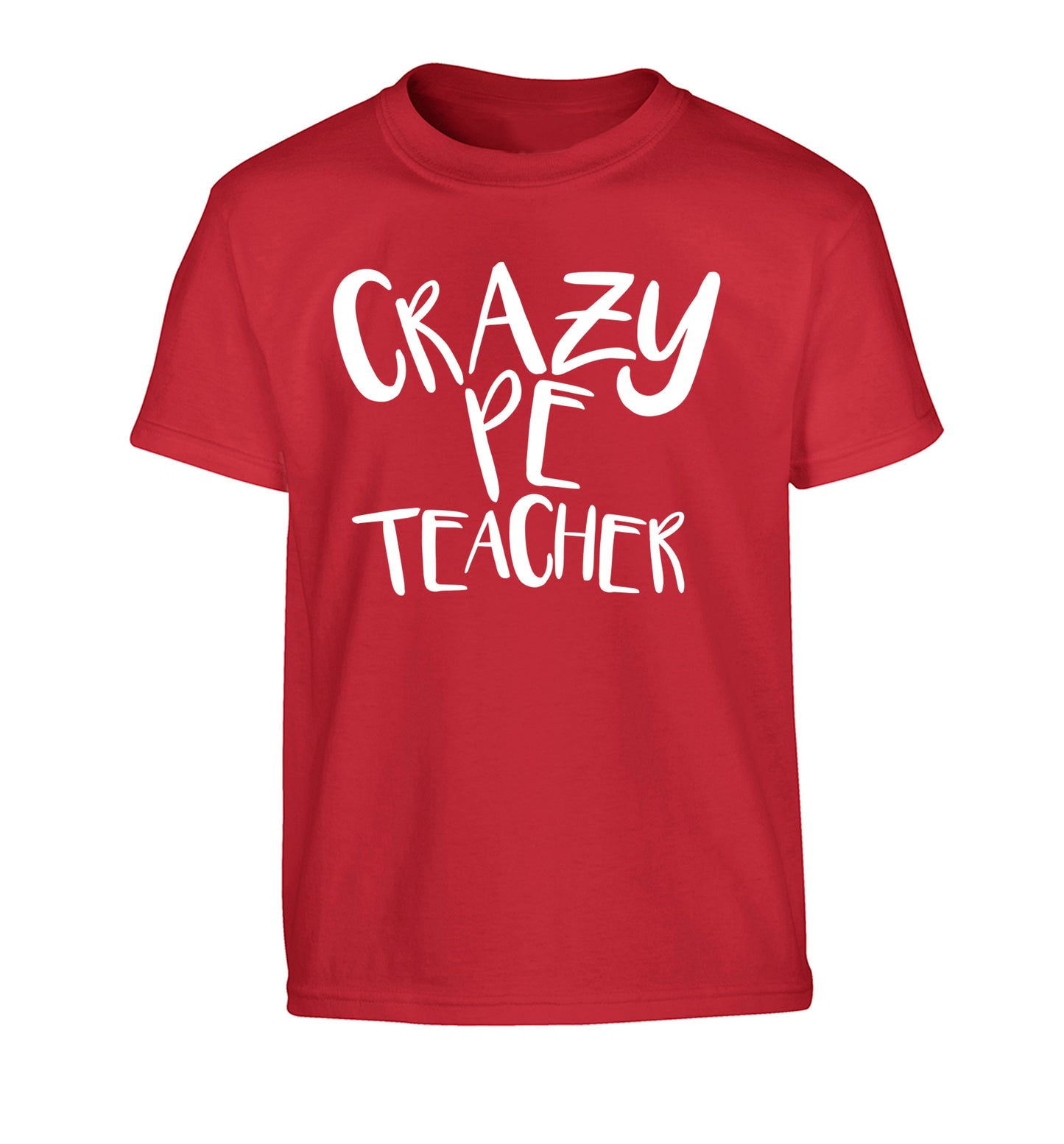 Crazy PE teacher Children's red Tshirt 12-13 Years