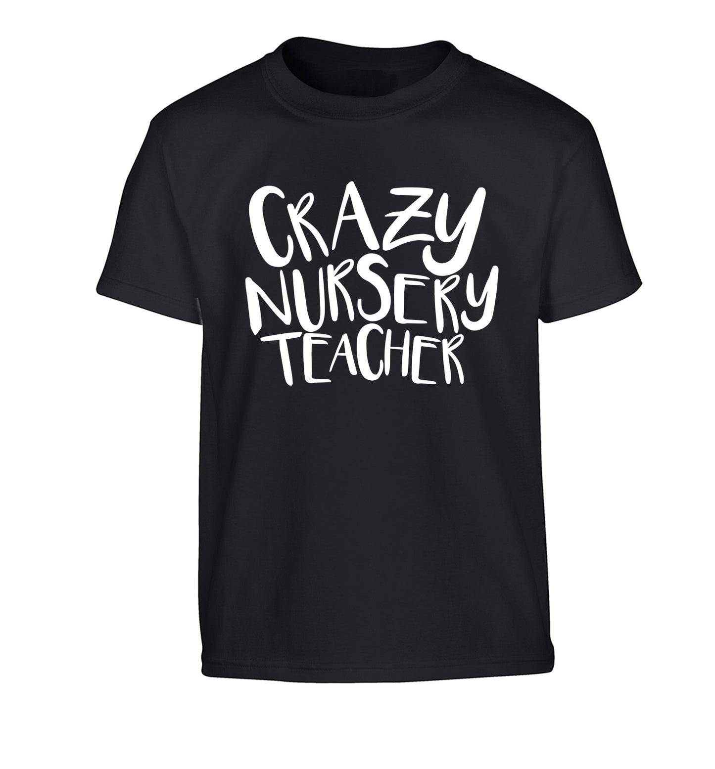 Crazy nursery teacher Children's black Tshirt 12-13 Years