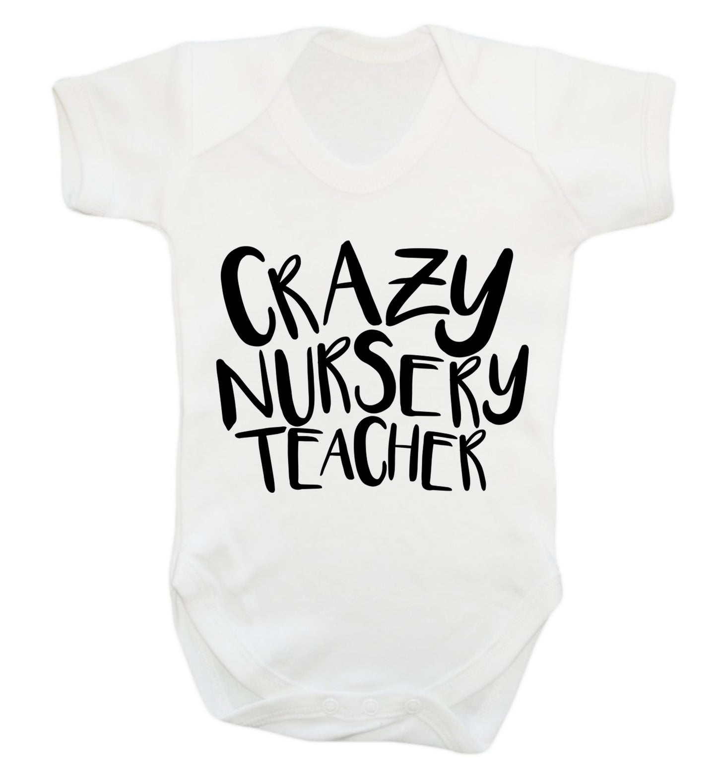 Crazy nursery teacher Baby Vest white 18-24 months