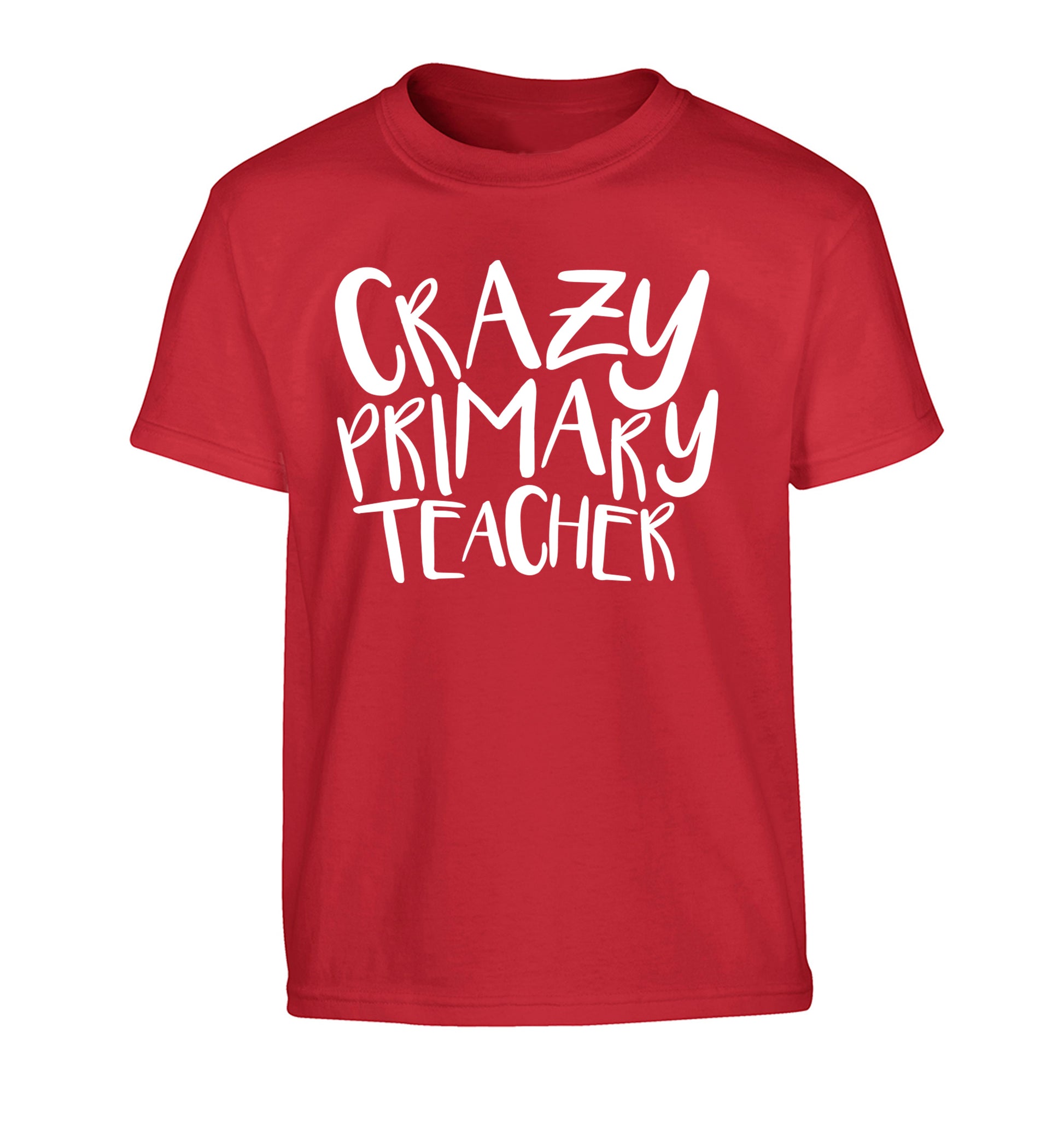 Crazy primary teacher Children's red Tshirt 12-13 Years