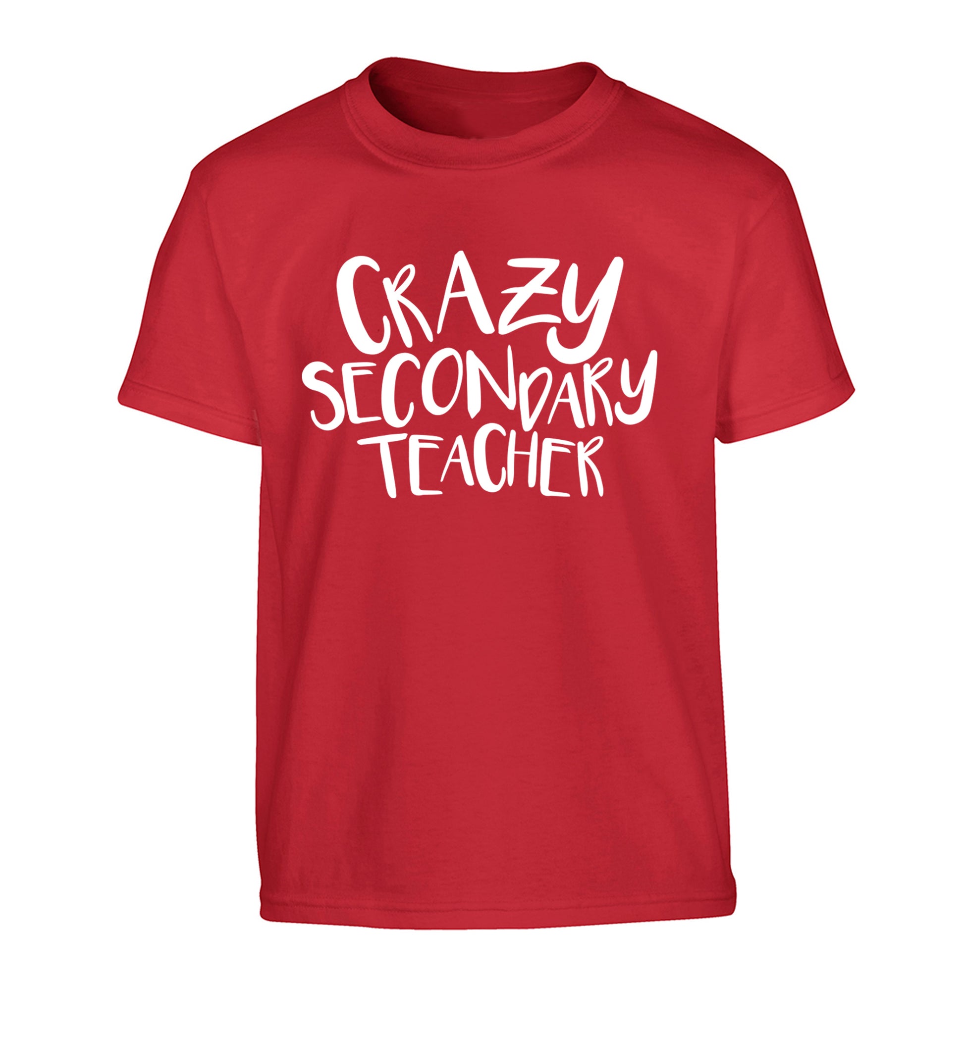 Crazy secondary teacher Children's red Tshirt 12-13 Years