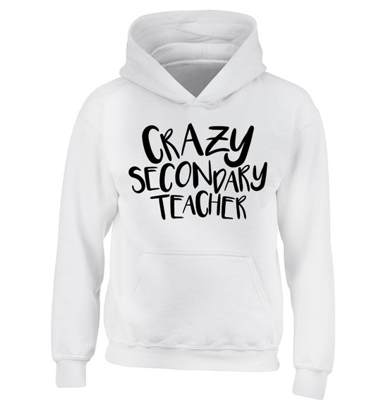 Crazy secondary teacher children's white hoodie 12-13 Years