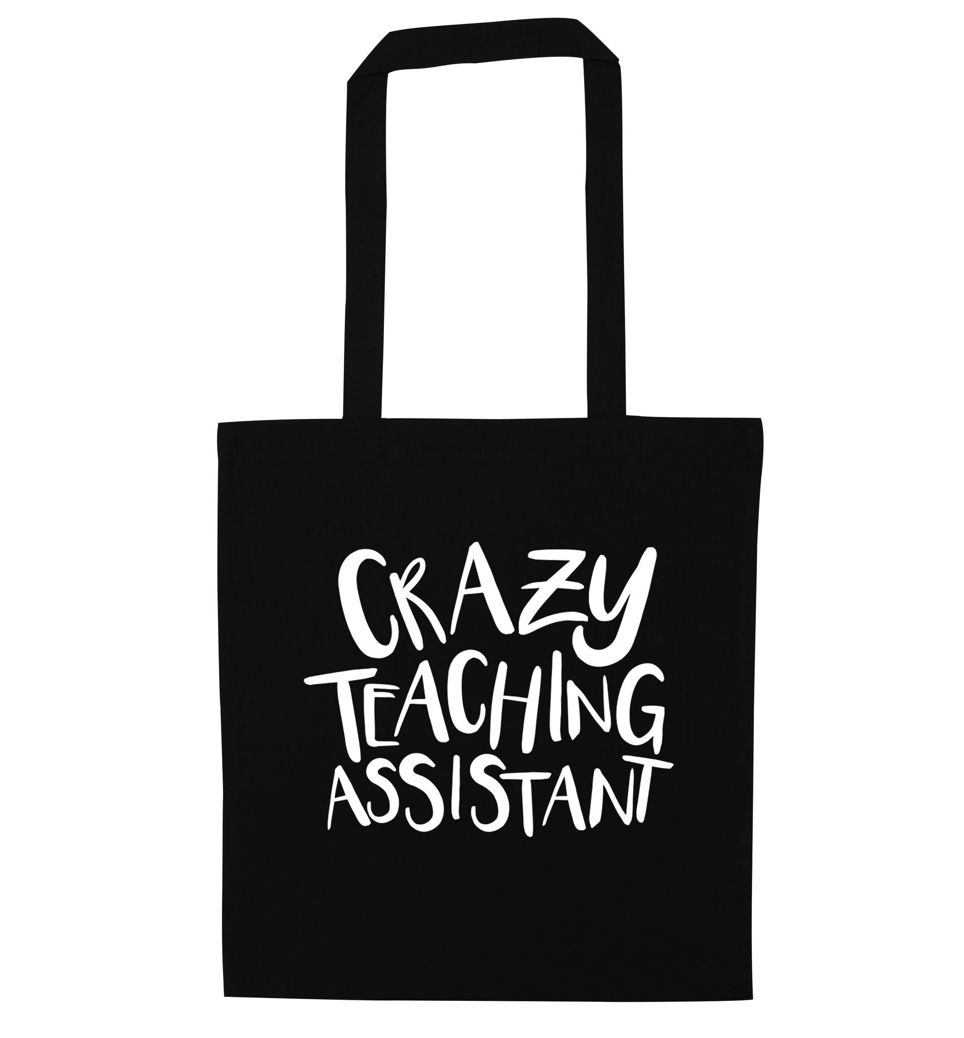 Crazy Teaching Assistant black tote bag