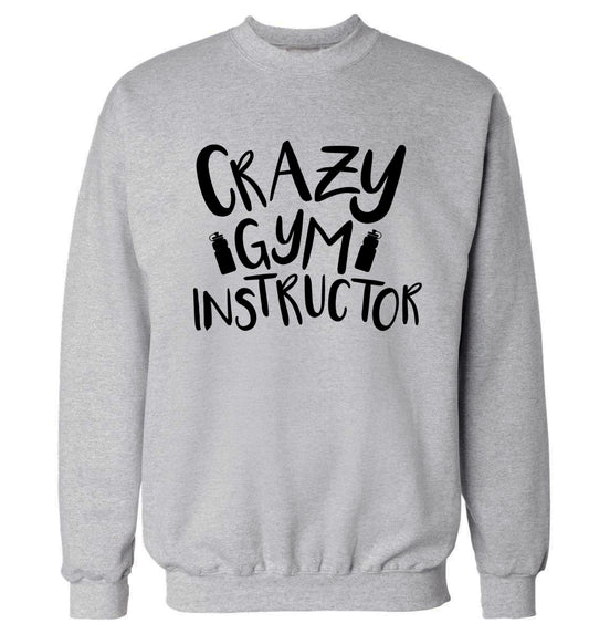 Crazy gym instructor Adult's unisex grey Sweater 2XL