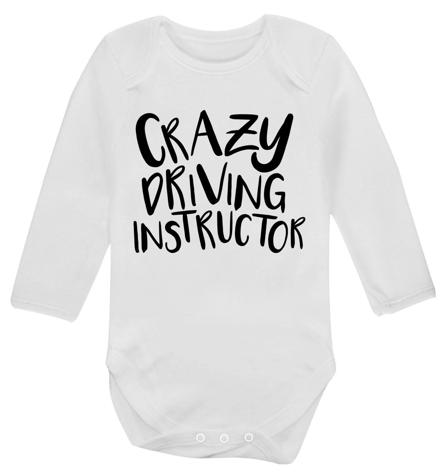 Crazy driving instructor Baby Vest long sleeved white 6-12 months