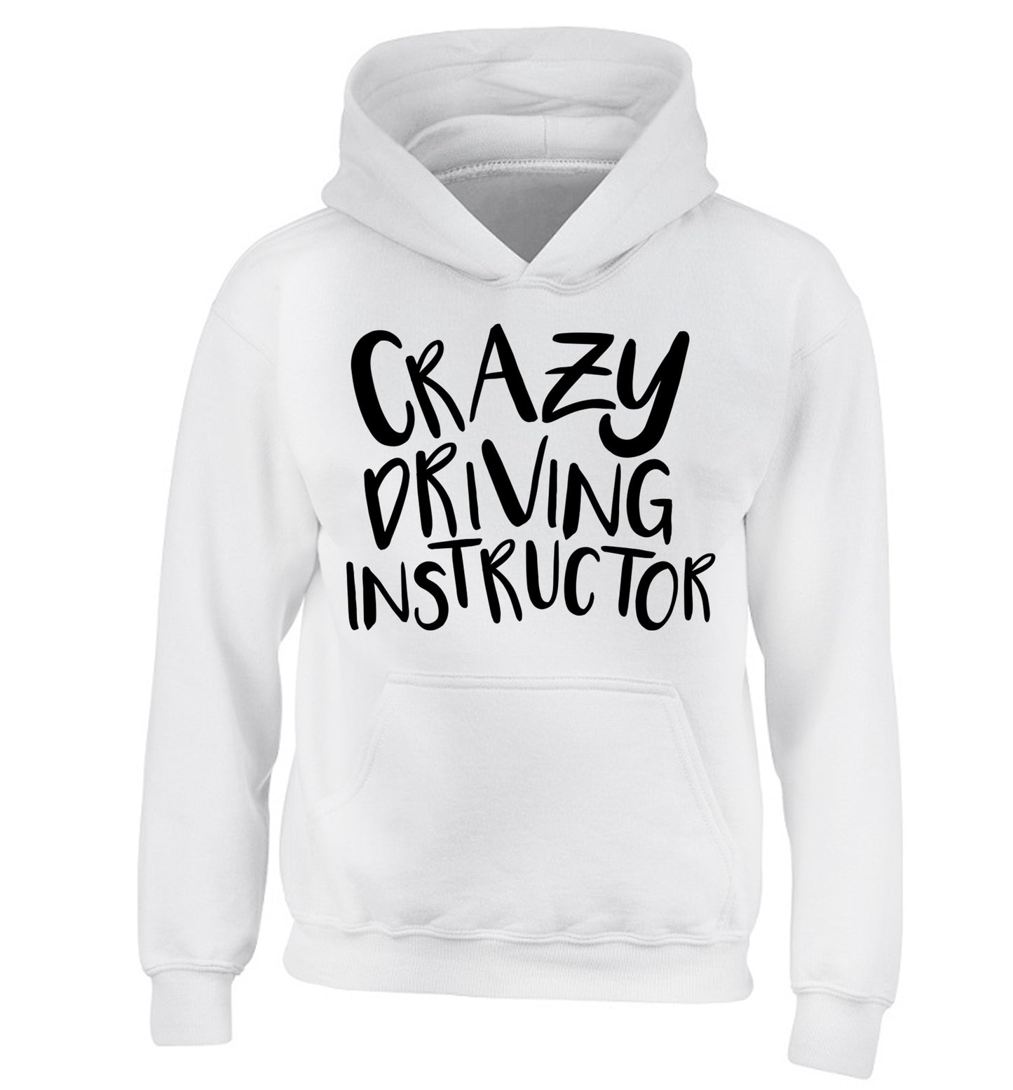 Crazy driving instructor children's white hoodie 12-13 Years