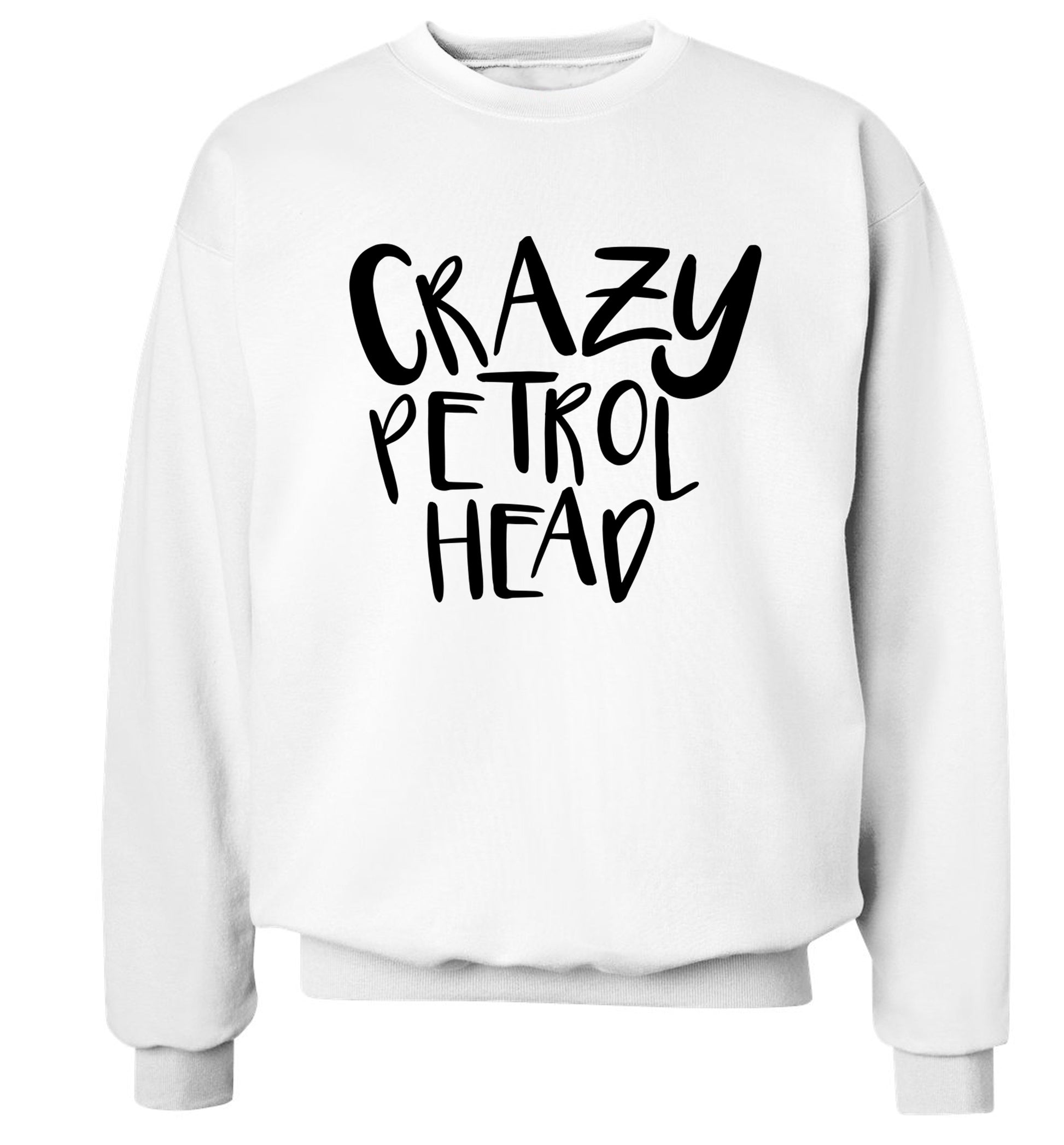 Crazy petrol head Adult's unisex white Sweater 2XL