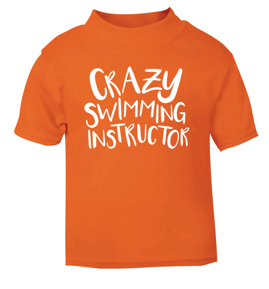 Crazy swimming instructor orange Baby Toddler Tshirt 2 Years
