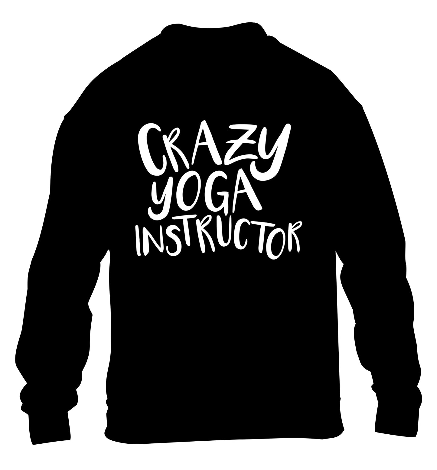 Crazy yoga instructor children's black sweater 12-13 Years