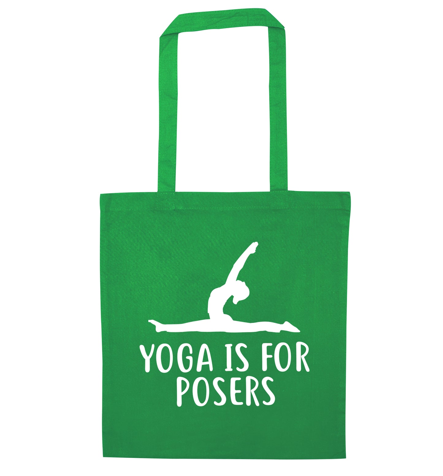 Yoga is for posers green tote bag