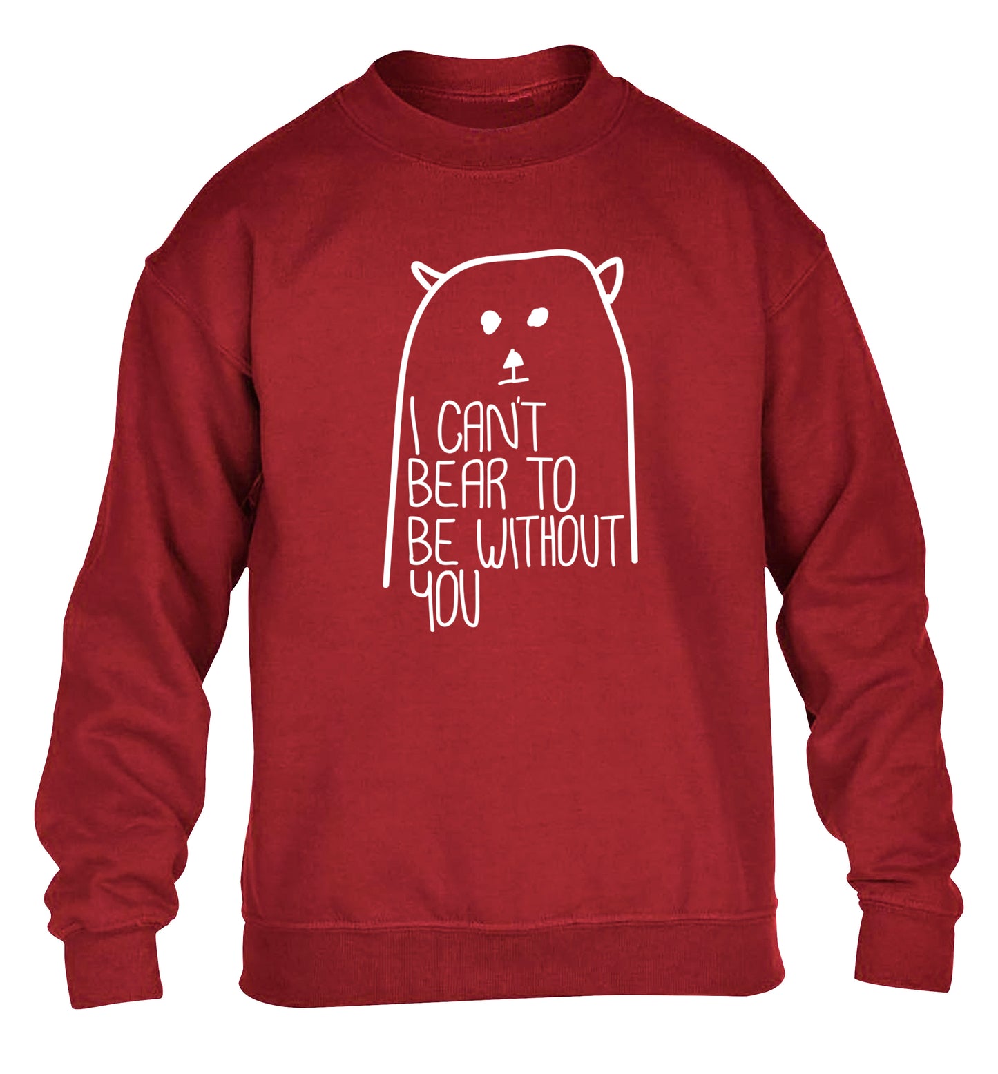 I can't bear to be without you children's grey sweater 12-13 Years